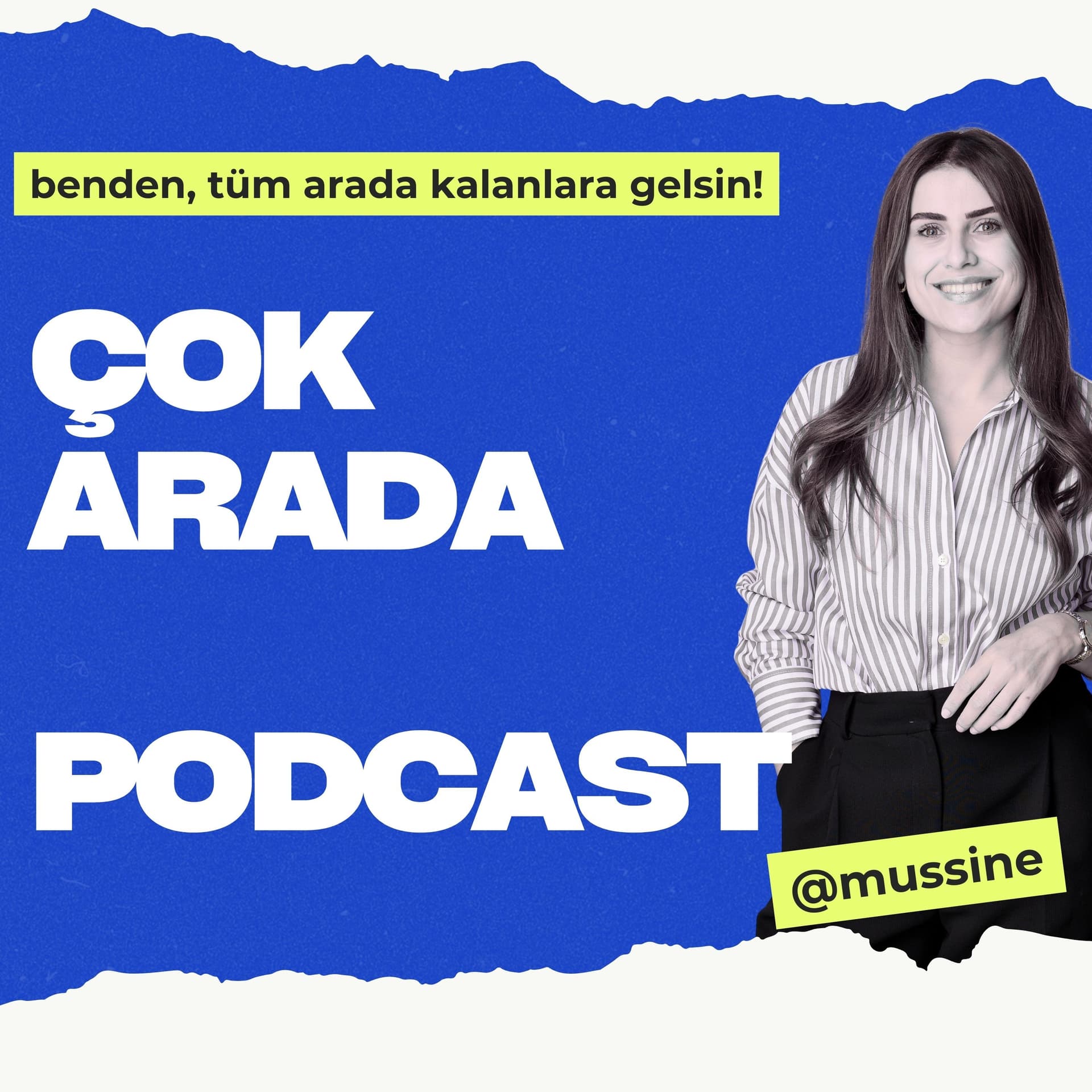 ÇOK ARADA - ポッドキャスト