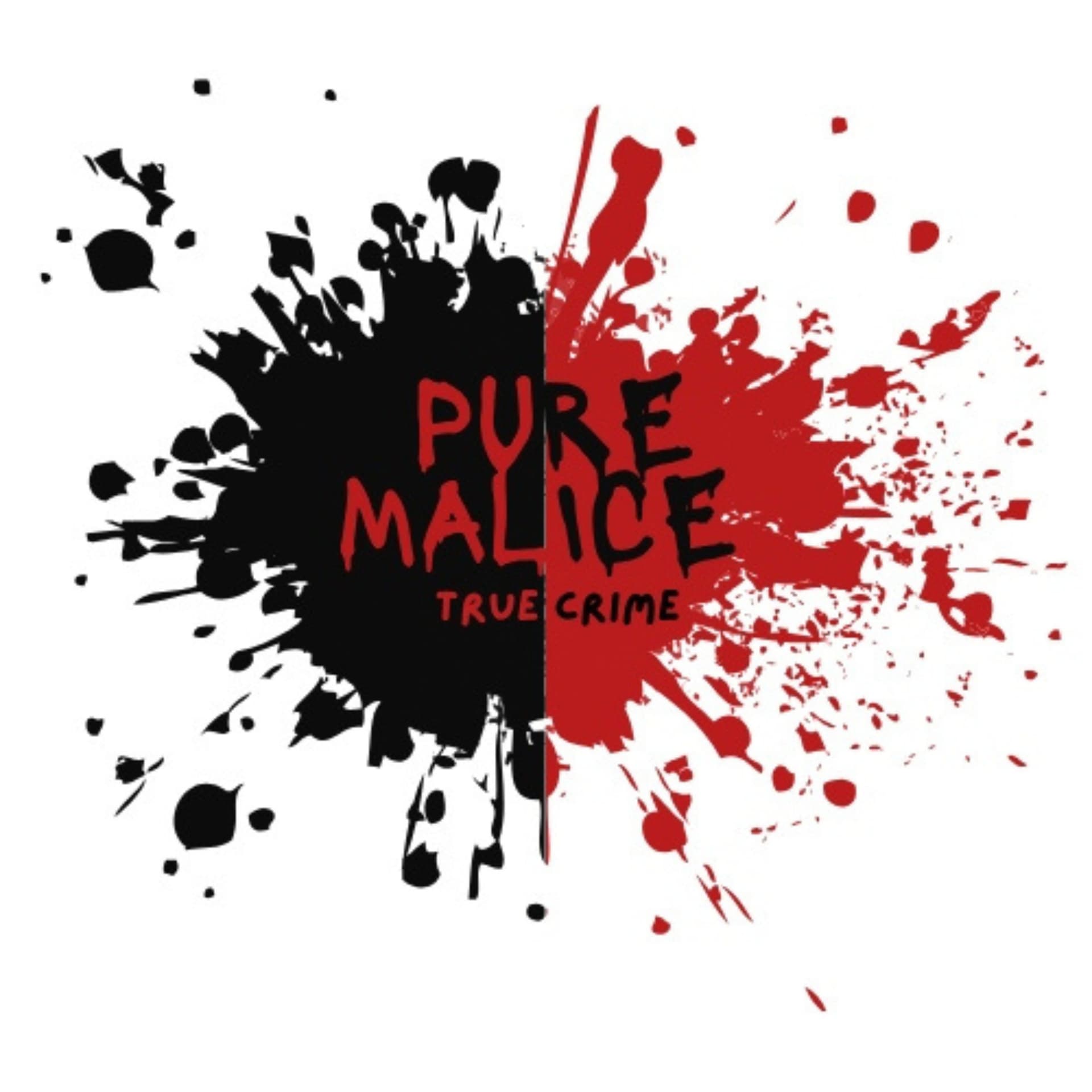Pure Malice - Podcasts
