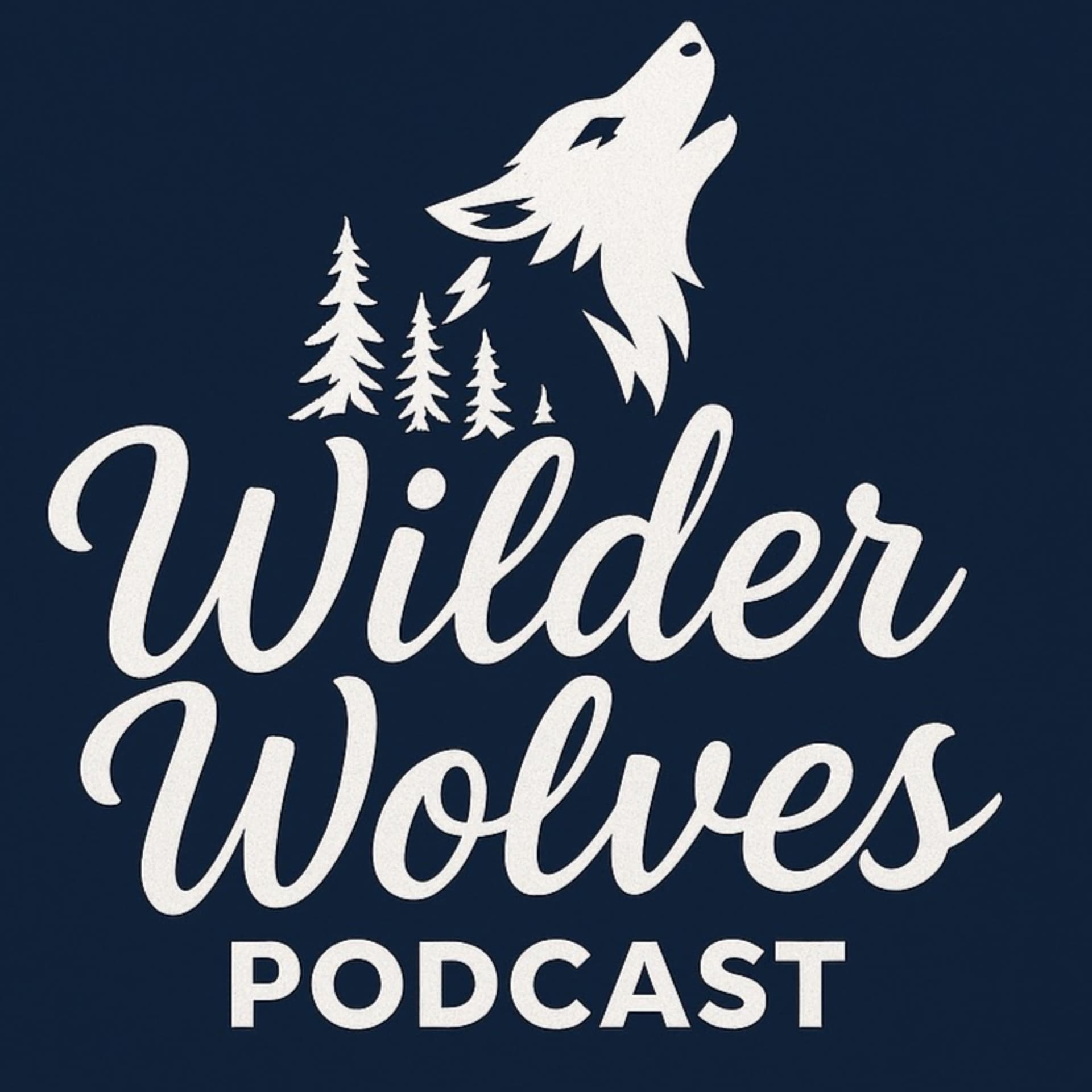 Wilder Wolves Podcast - Podcasts
