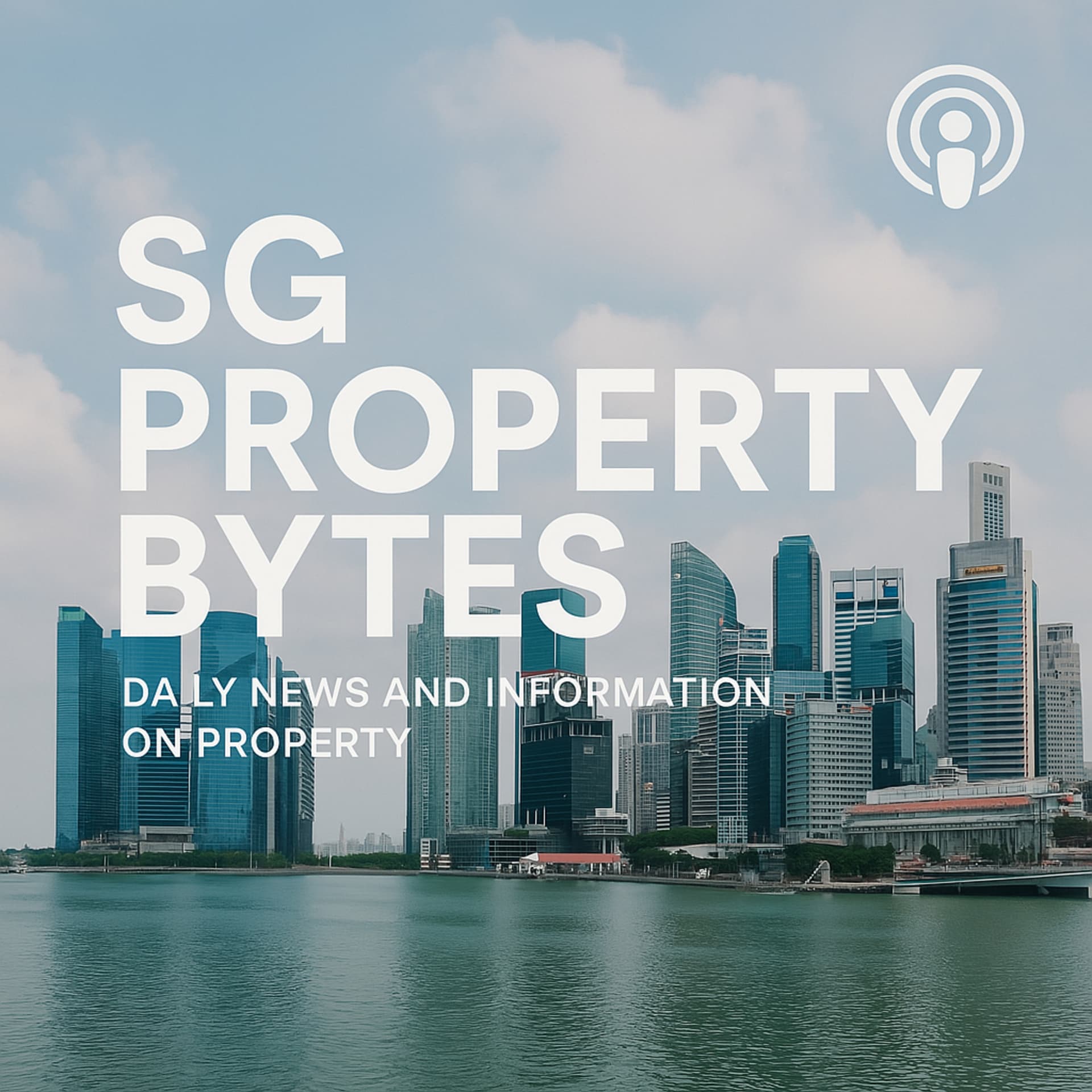 SG Property Bytes - Podcasts