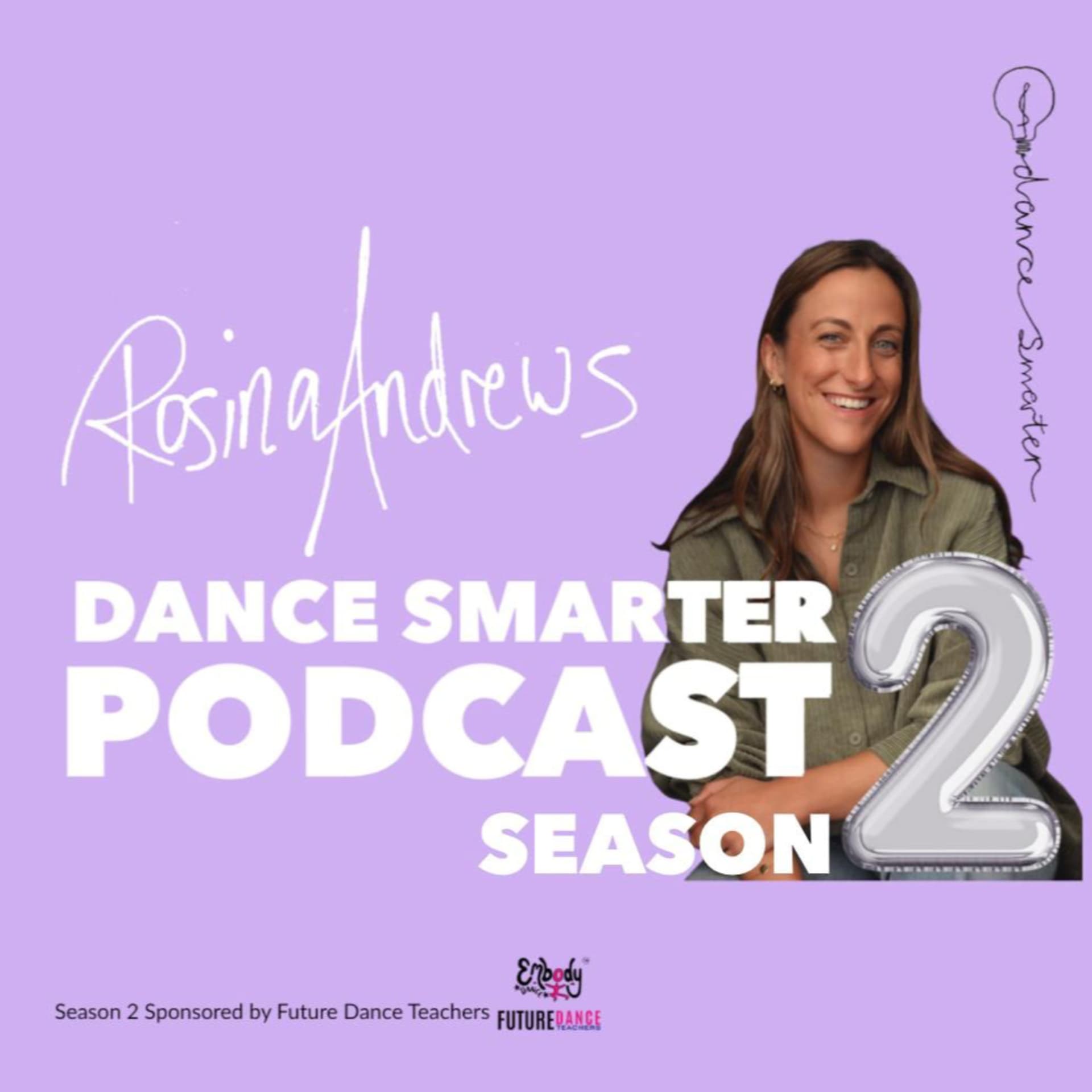 Dance Smarter with Rosina Andrews - Podcasts