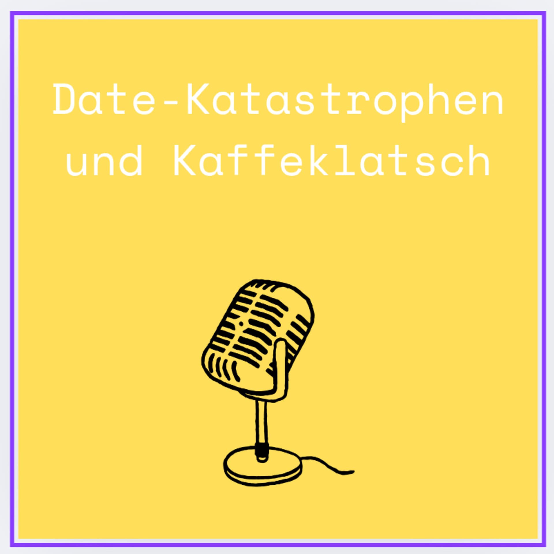 Date / Kennlernphasen und mehr - Podcasts