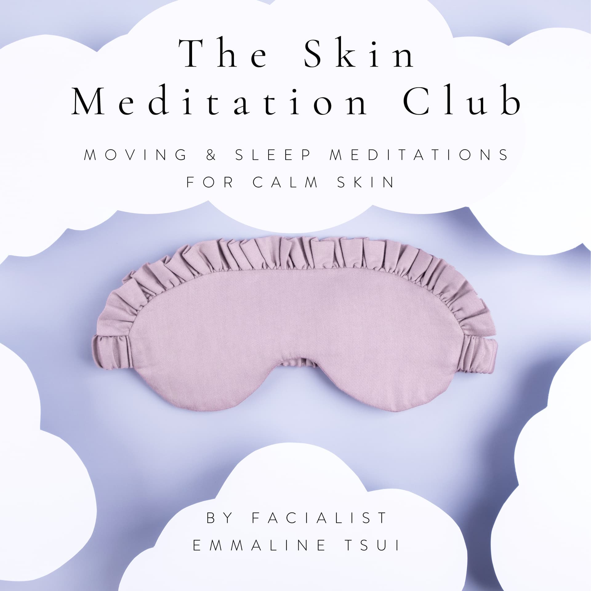 The Skin Meditation Club - Podcastler