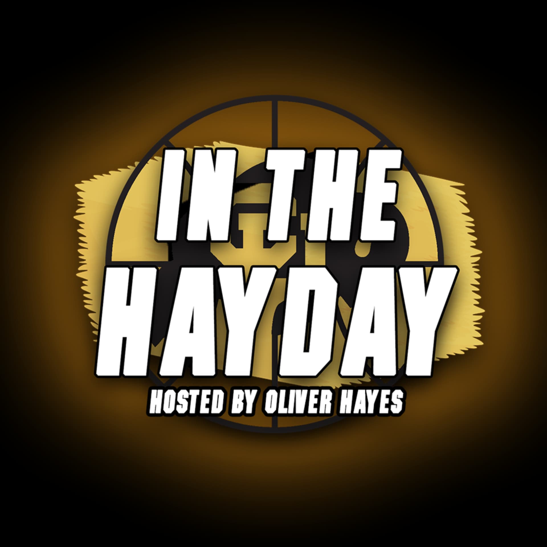 In The Hay Day - Podcasts