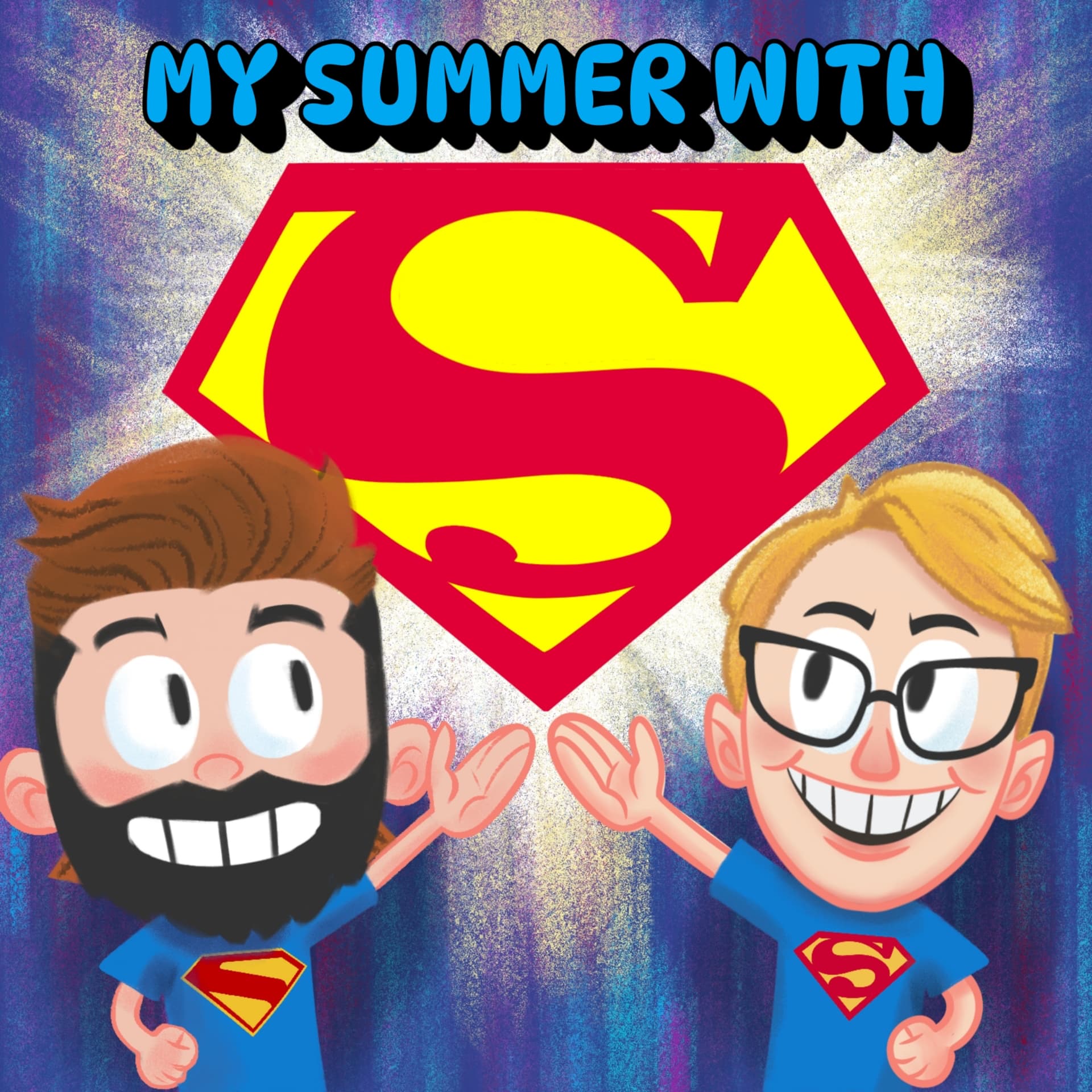 My Summer with Superman - Podcasts