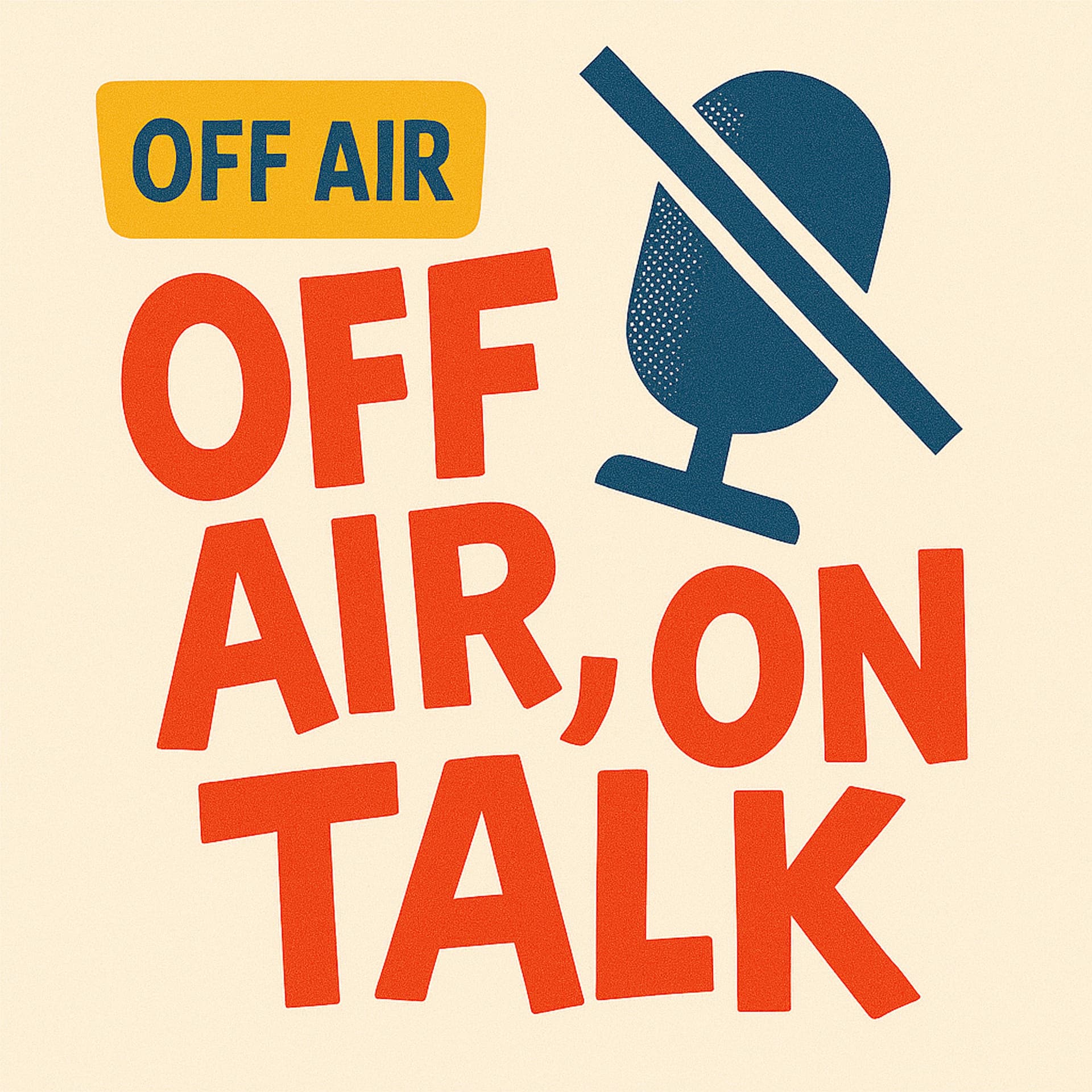 OFF AIR, ON TALK - ポッドキャスト
