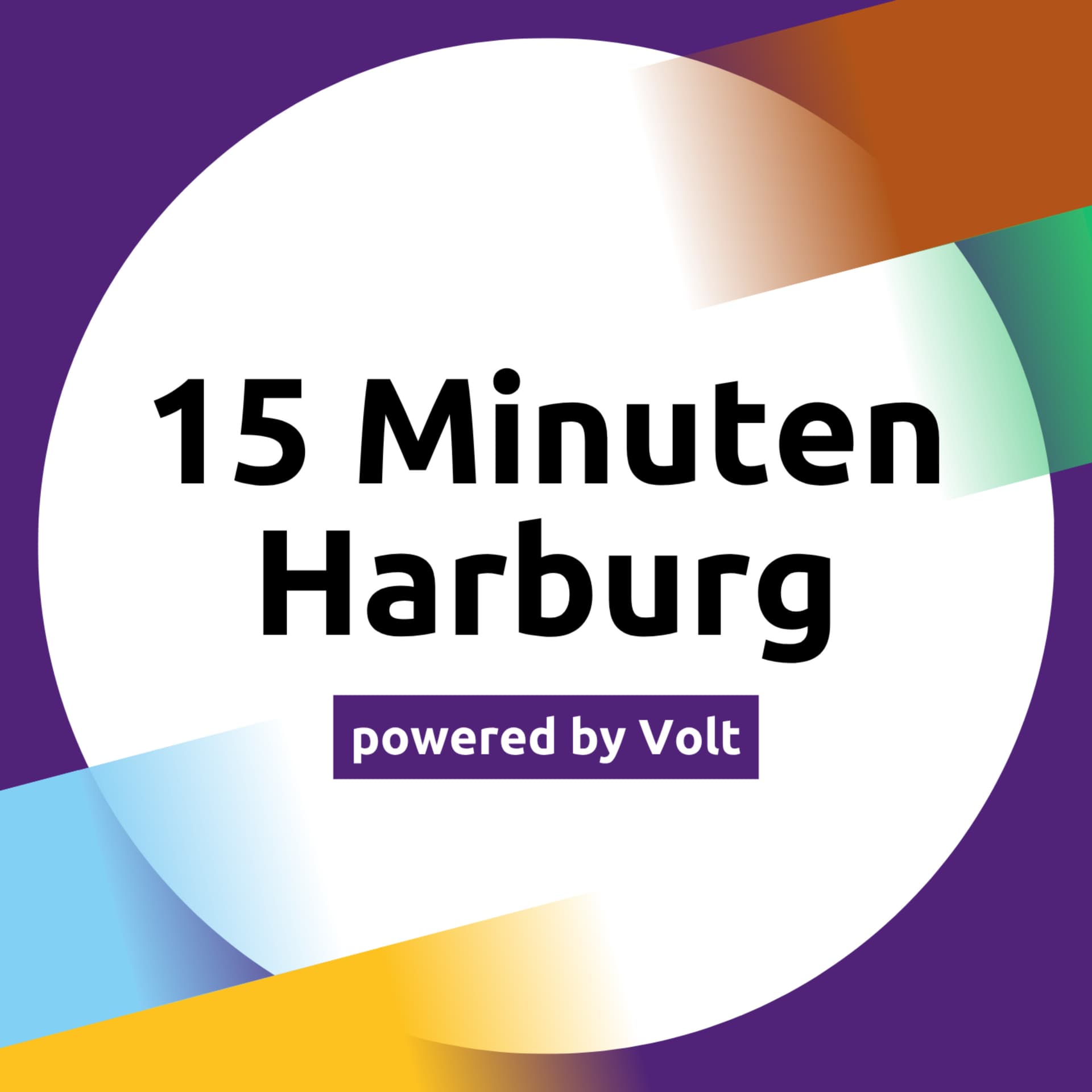 15 Minuten Harburg - powered by Volt - Podcasts