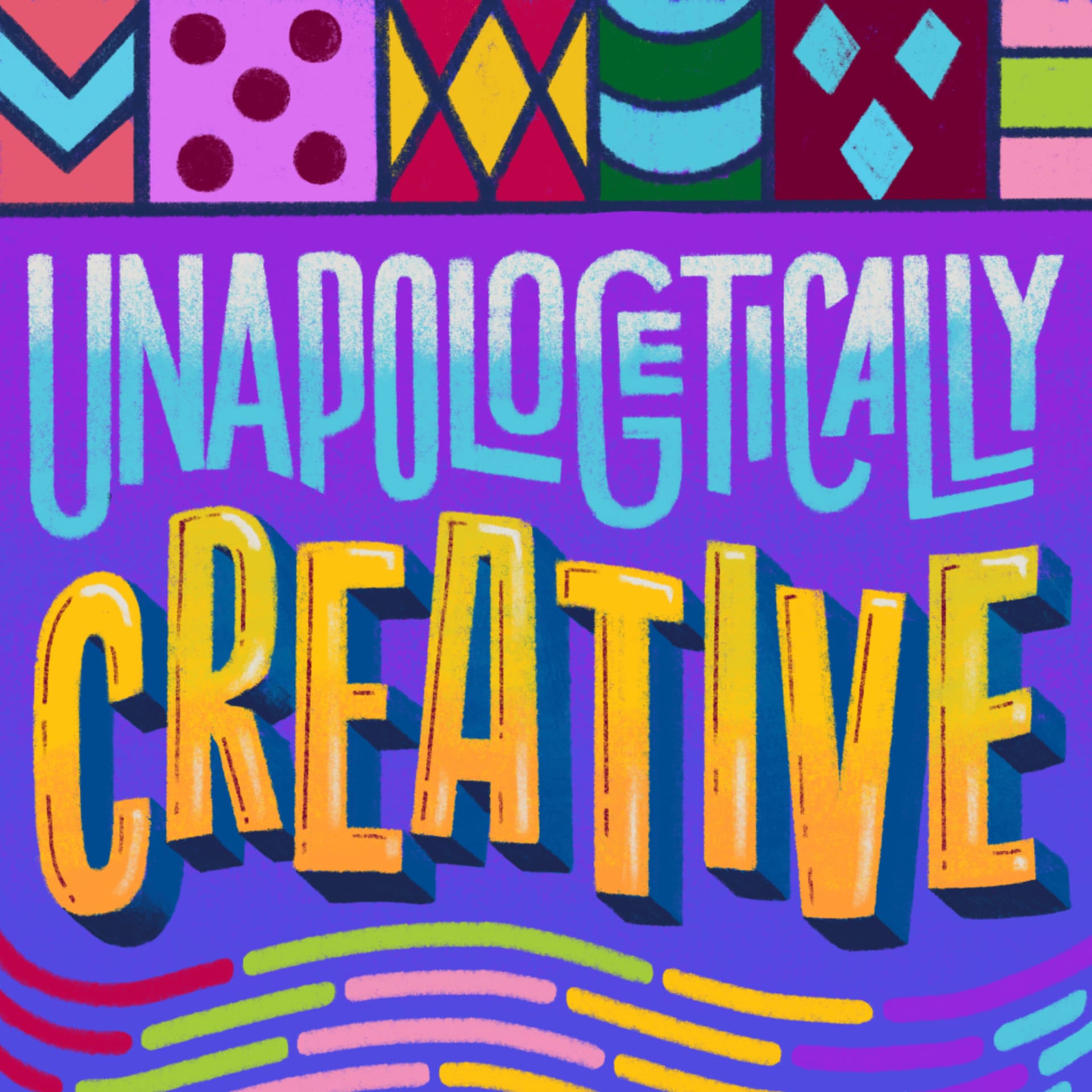 Unapologetically Creative - Podcasts
