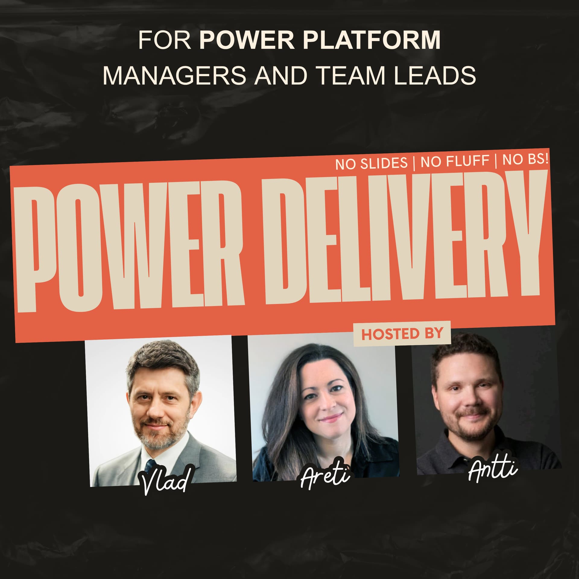POWER DELIVERY - Where Power Platform Delivery Meets Reality (and No One Holds Back) - Podcast