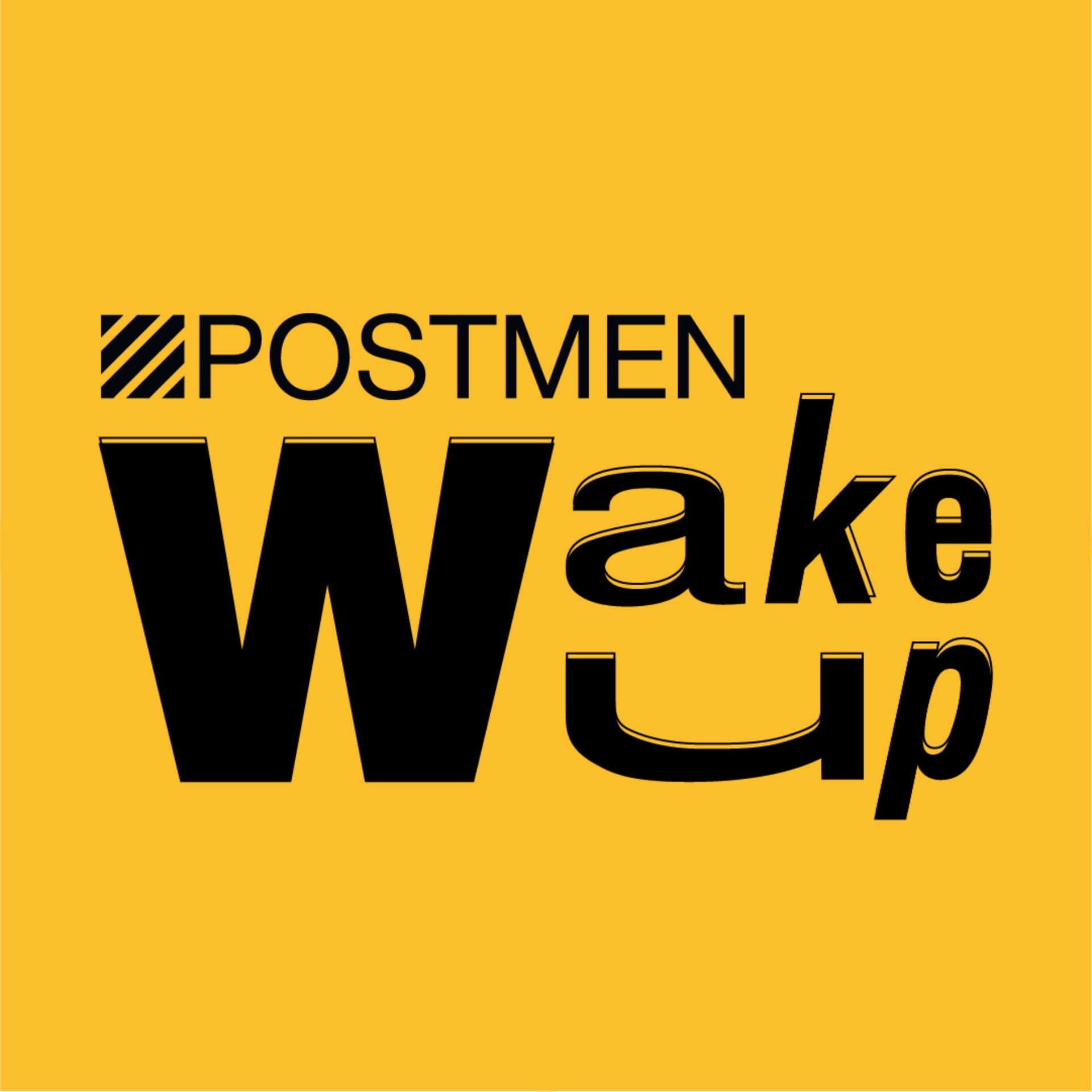 Postmen Wake Up - Podcast