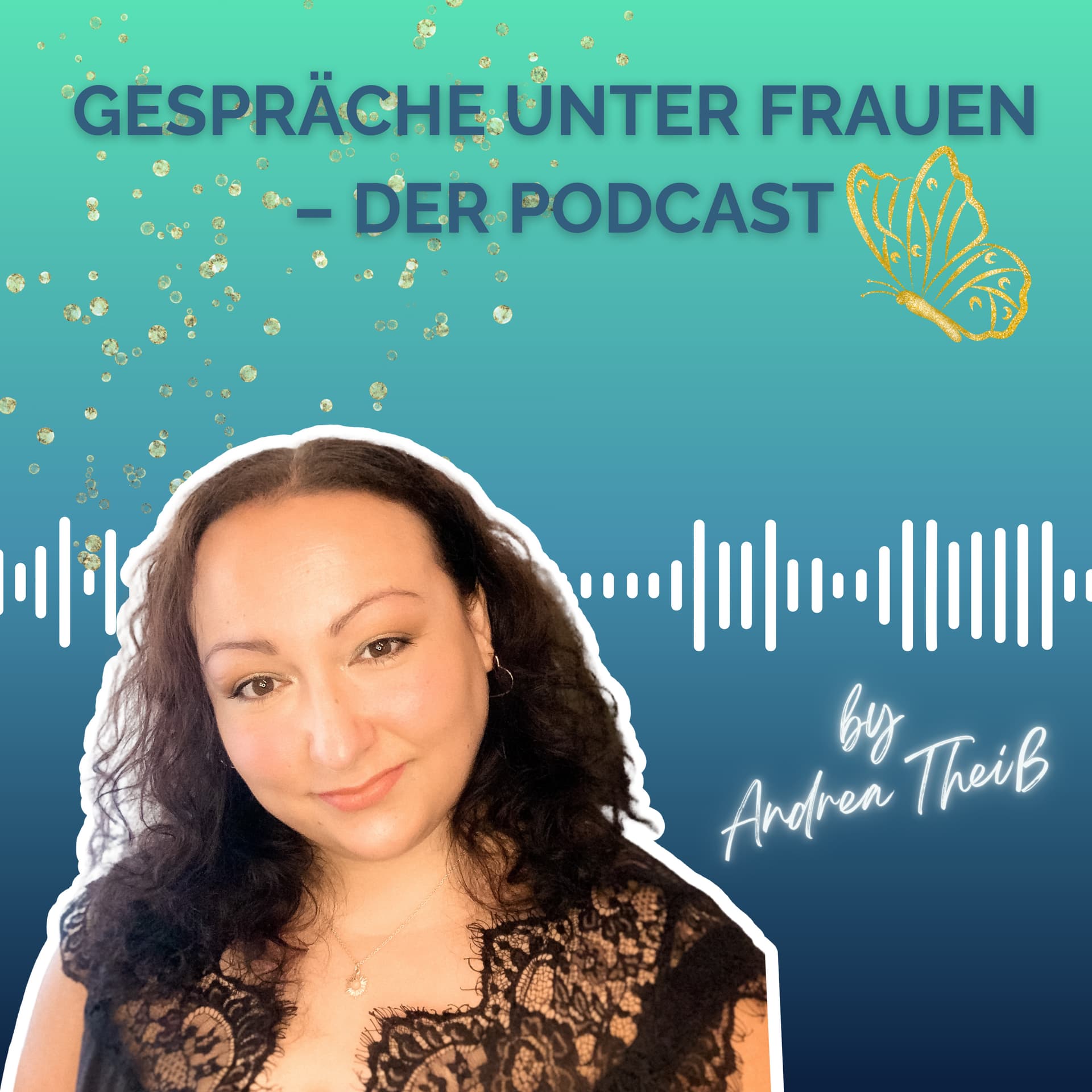 Gespräche unter Frauen – Der Podcast - Podcasts
