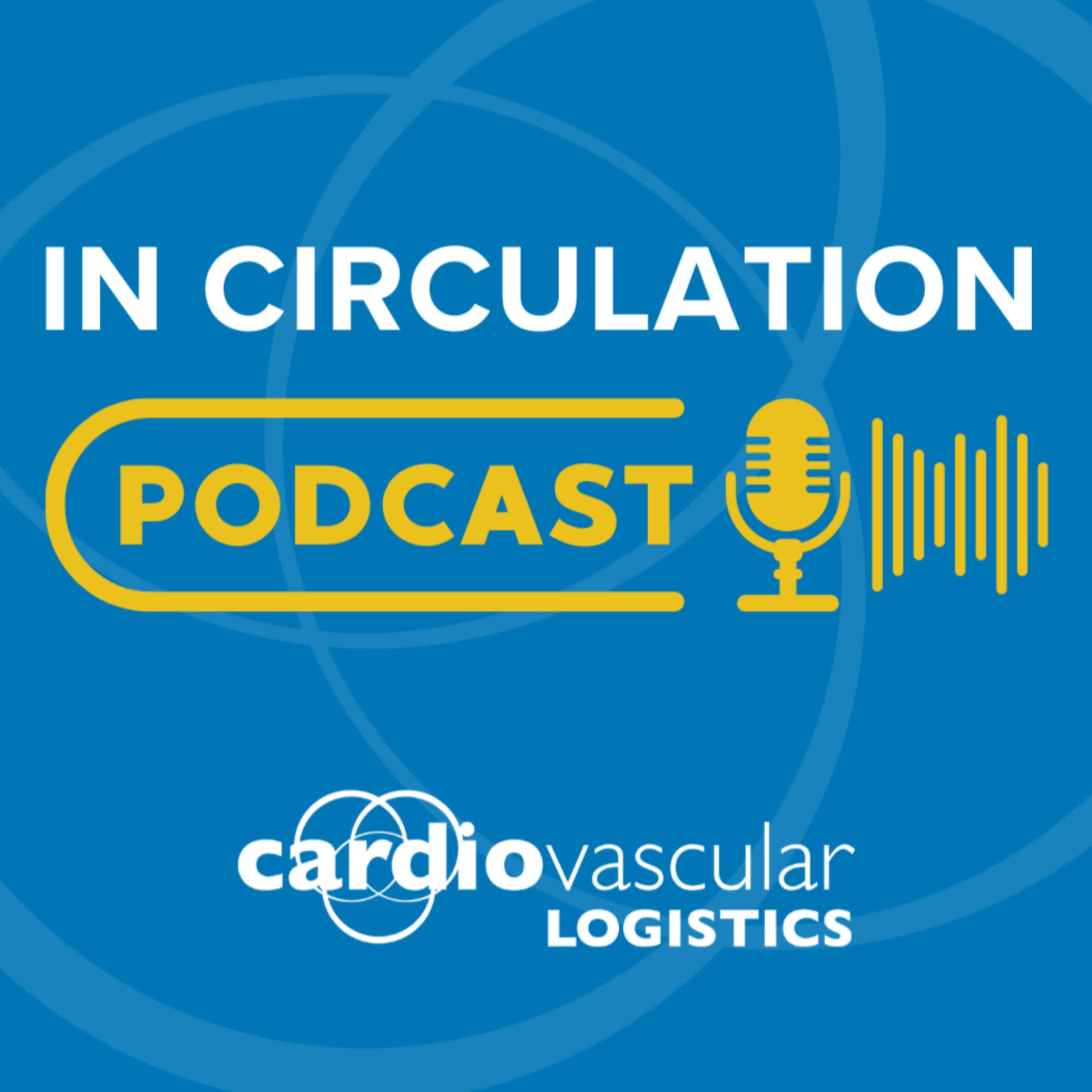In Circulation: Exploring the Future of Cardiology - Podcasts