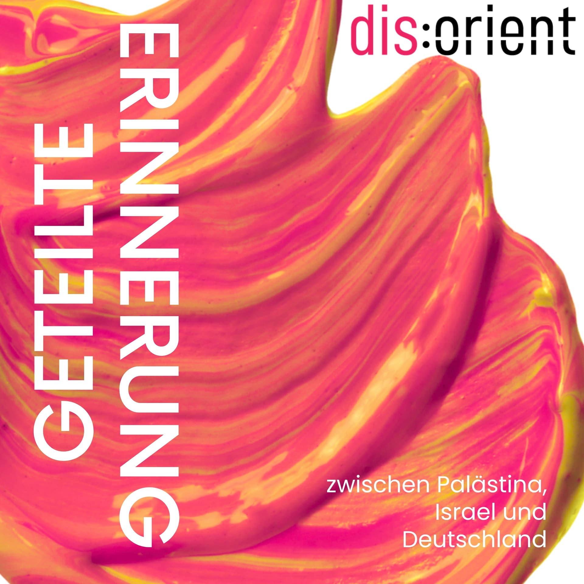 Geteilte Erinnerung – zwischen Palästina, Israel und Deutschland - Podcast