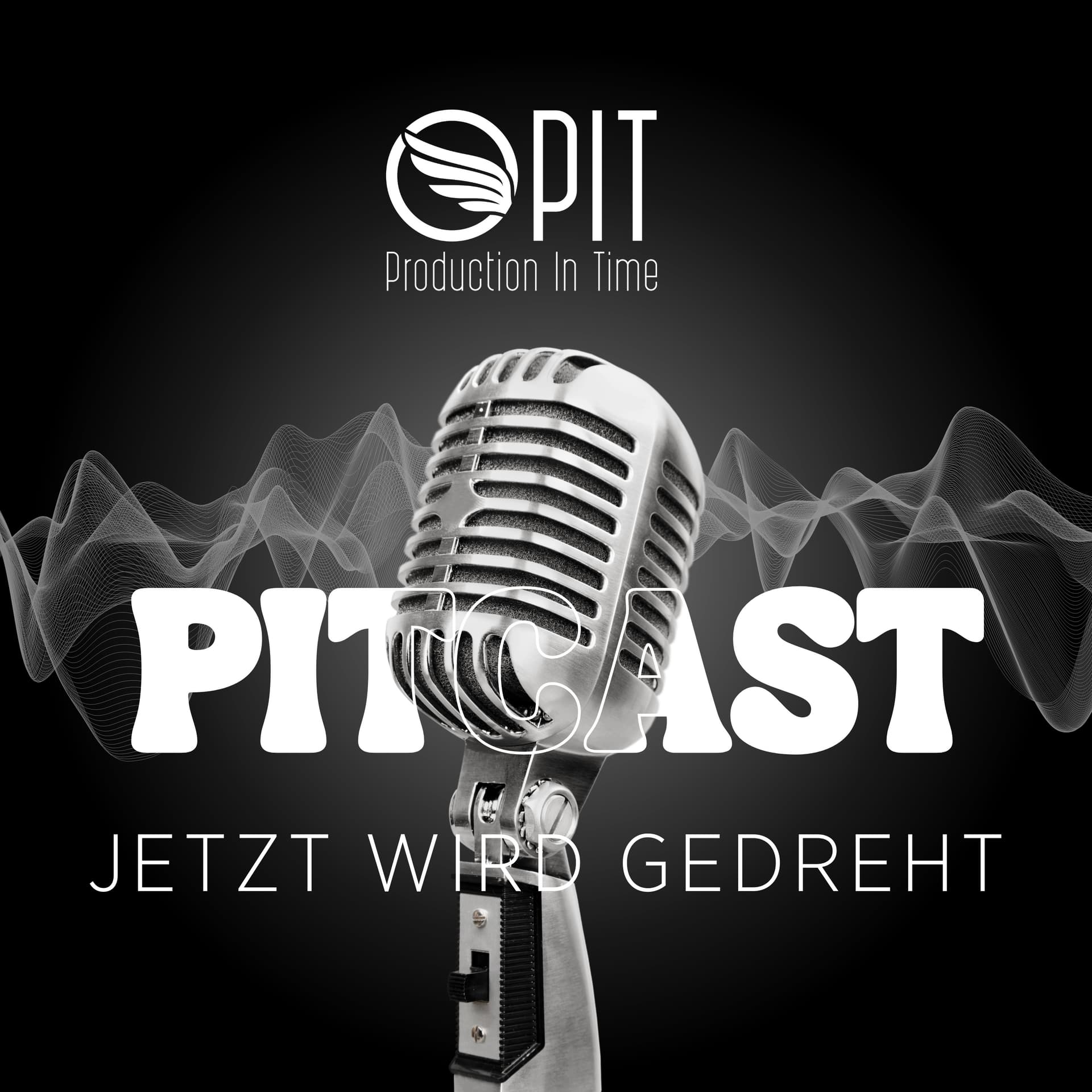 PITcast - jetzt wird gedreht! - Podcasts