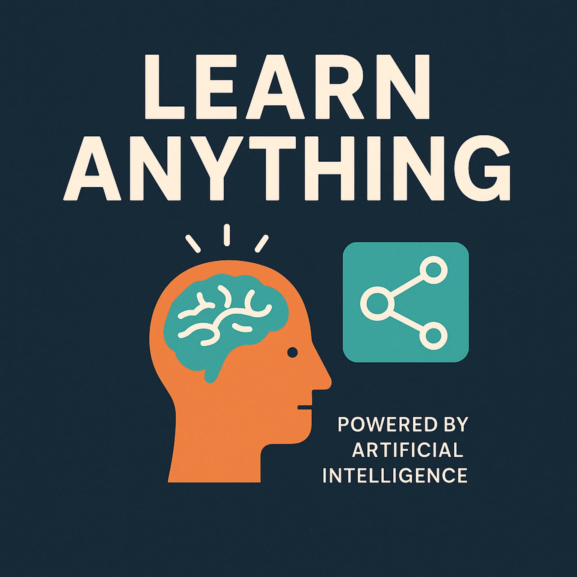 Learn Anything - Podcasts