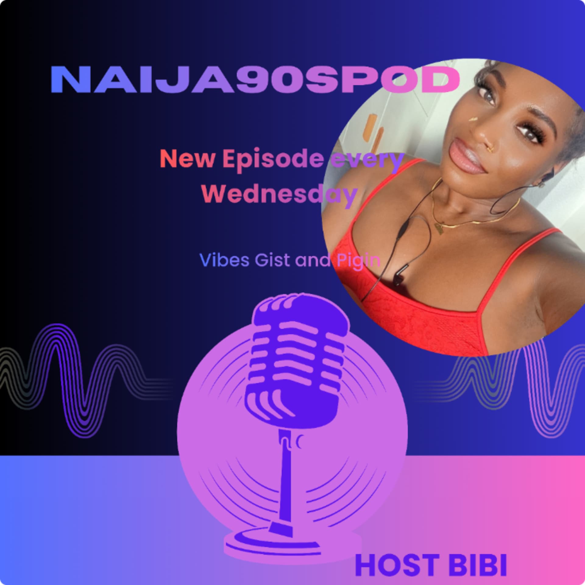 Naija90sPod Podcast - Podcasts