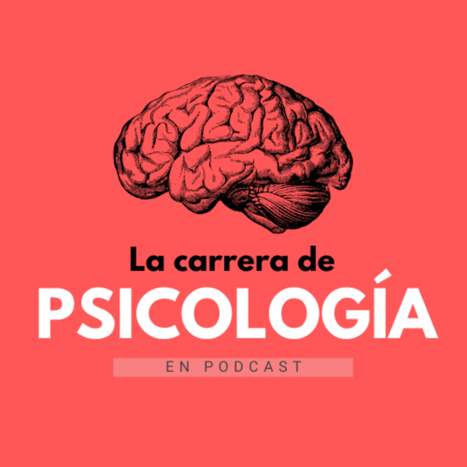 La Carrera de Psicología en Podcast - Podcast