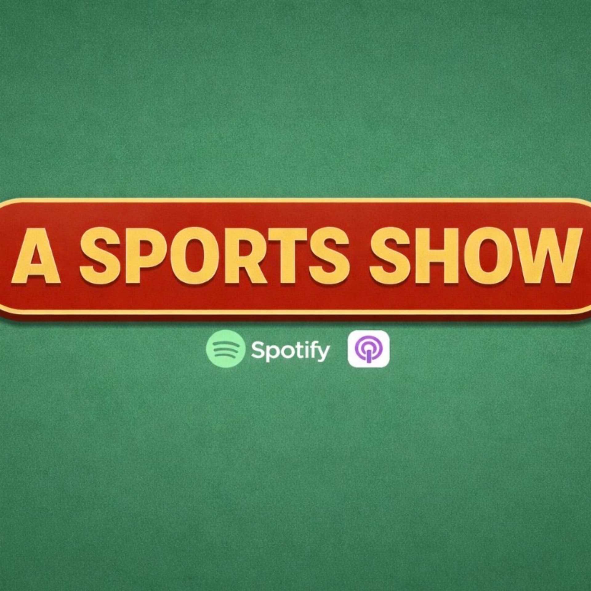 A Sports Show - Podcasts