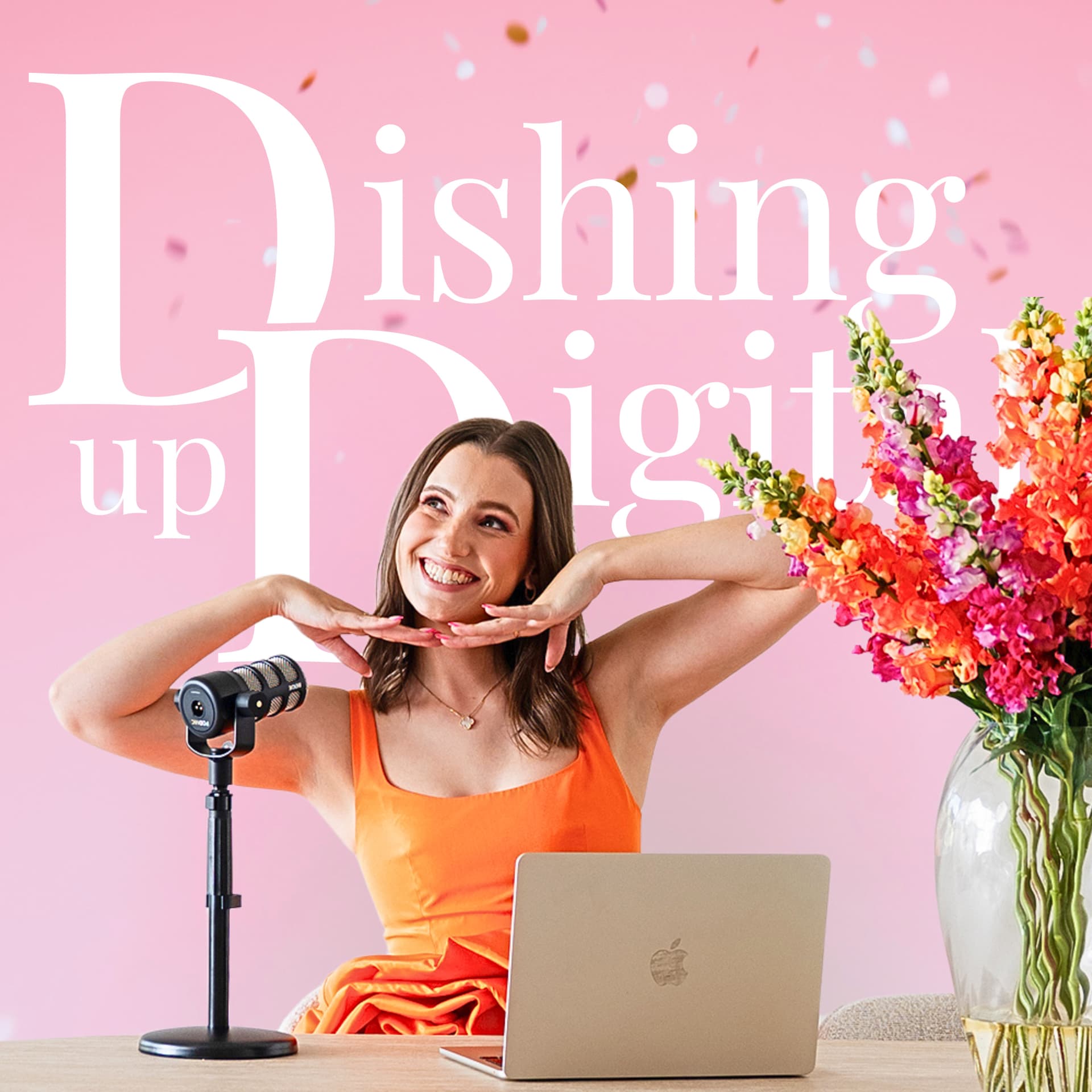 Dishing Up Digital with Ellen Mackenzie - Podcasts