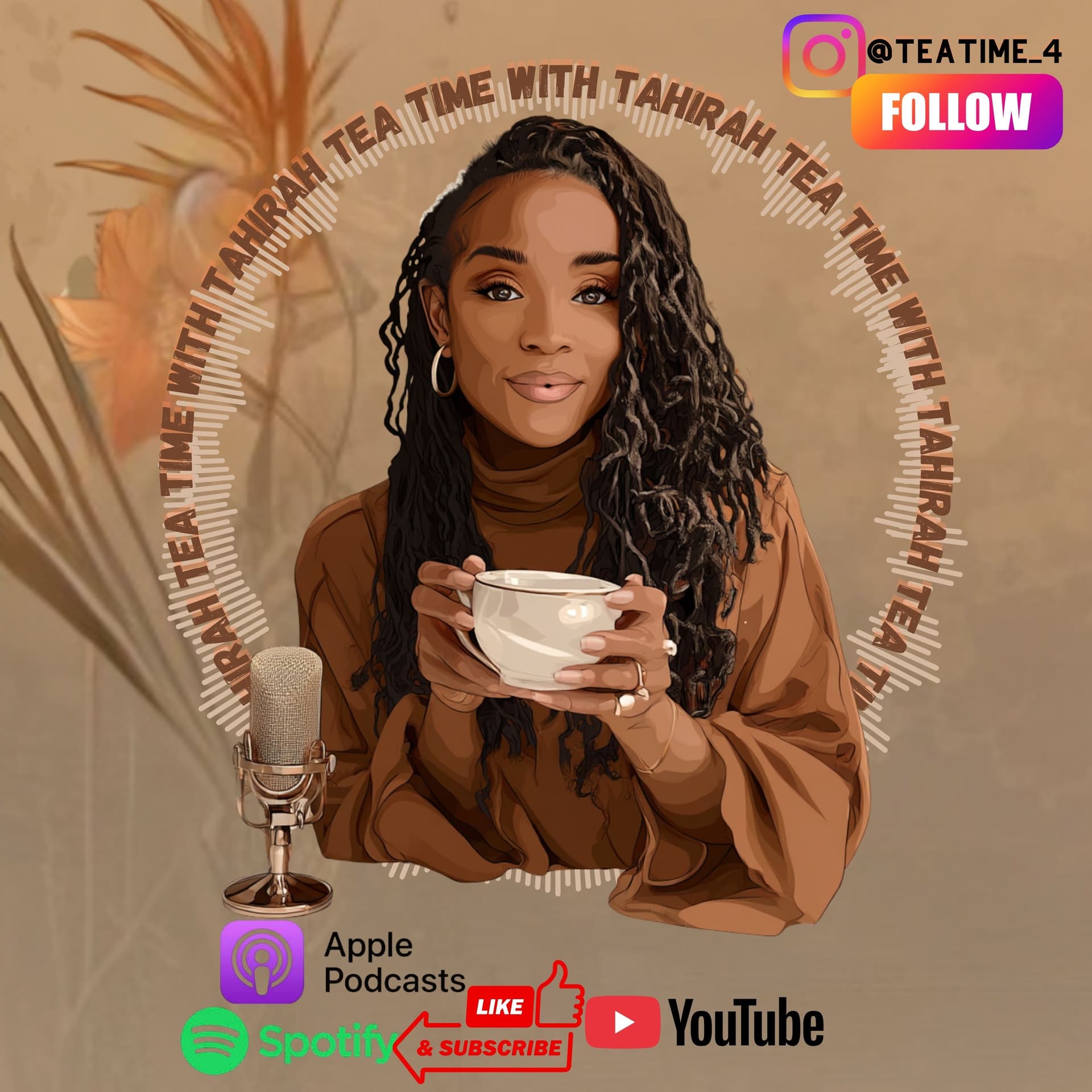 Tea Time with Tahirah - Podcasts