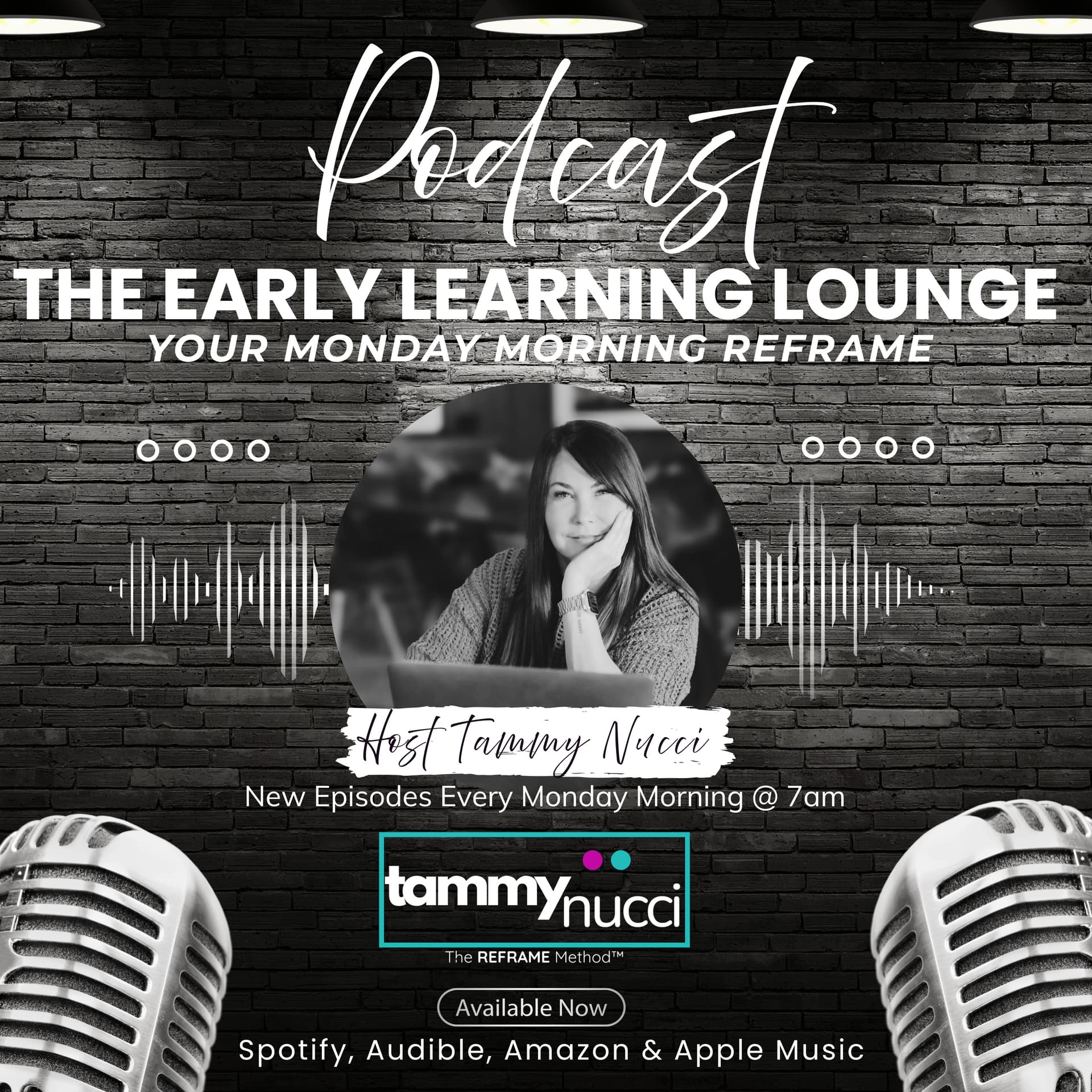 The Early Learning Lounge: Your Monday Morning Reframe - Podcasts