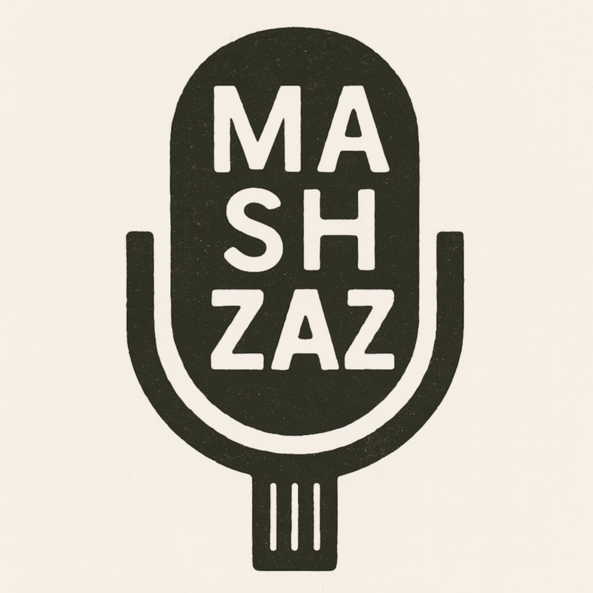 MA SHZAZ | מה שזז - Podcast