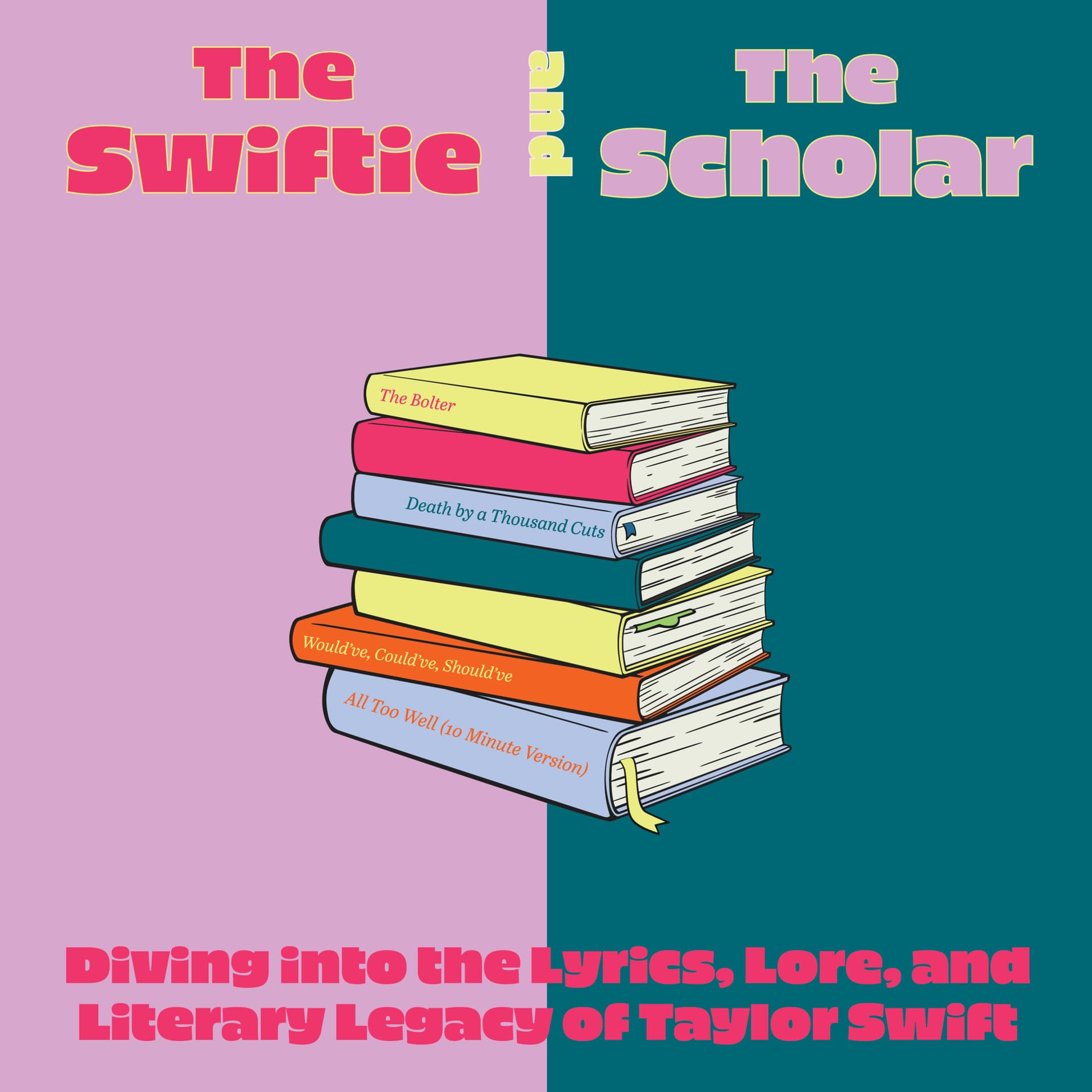 The Swiftie and The Scholar - Podcasts