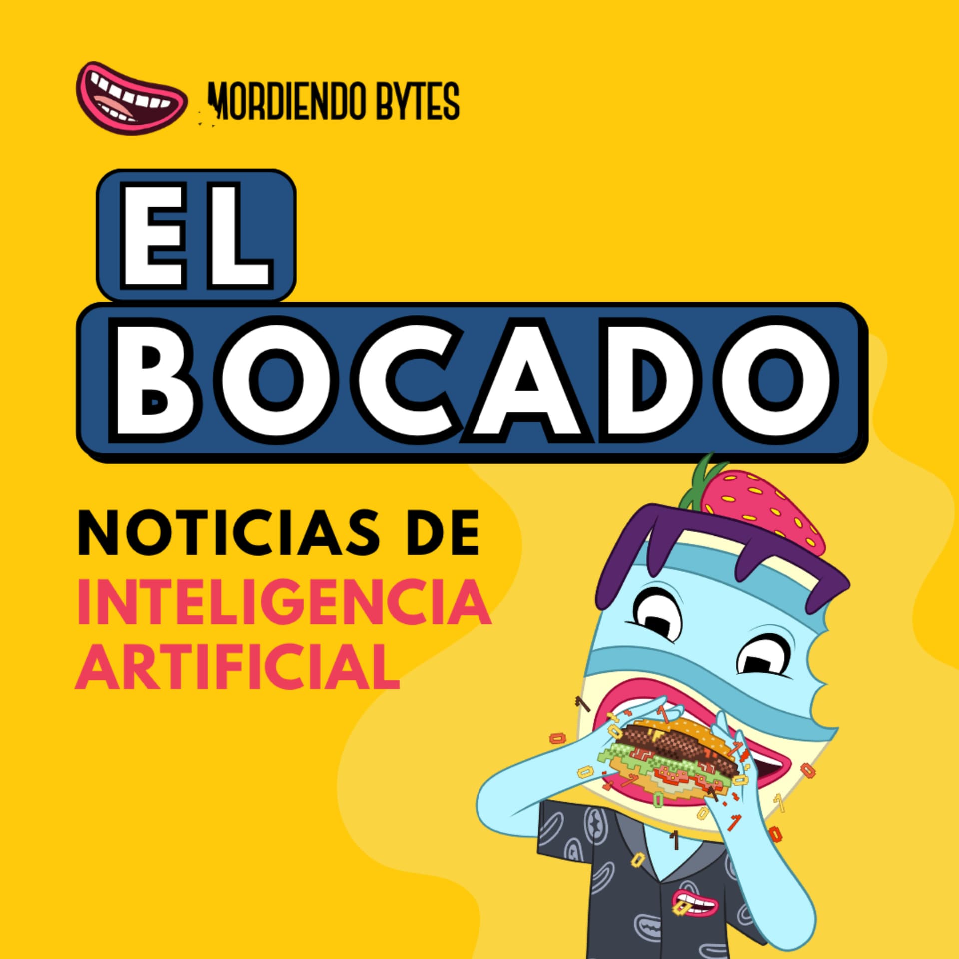 El Bocado por Mordiendo Bytes - Podcasts