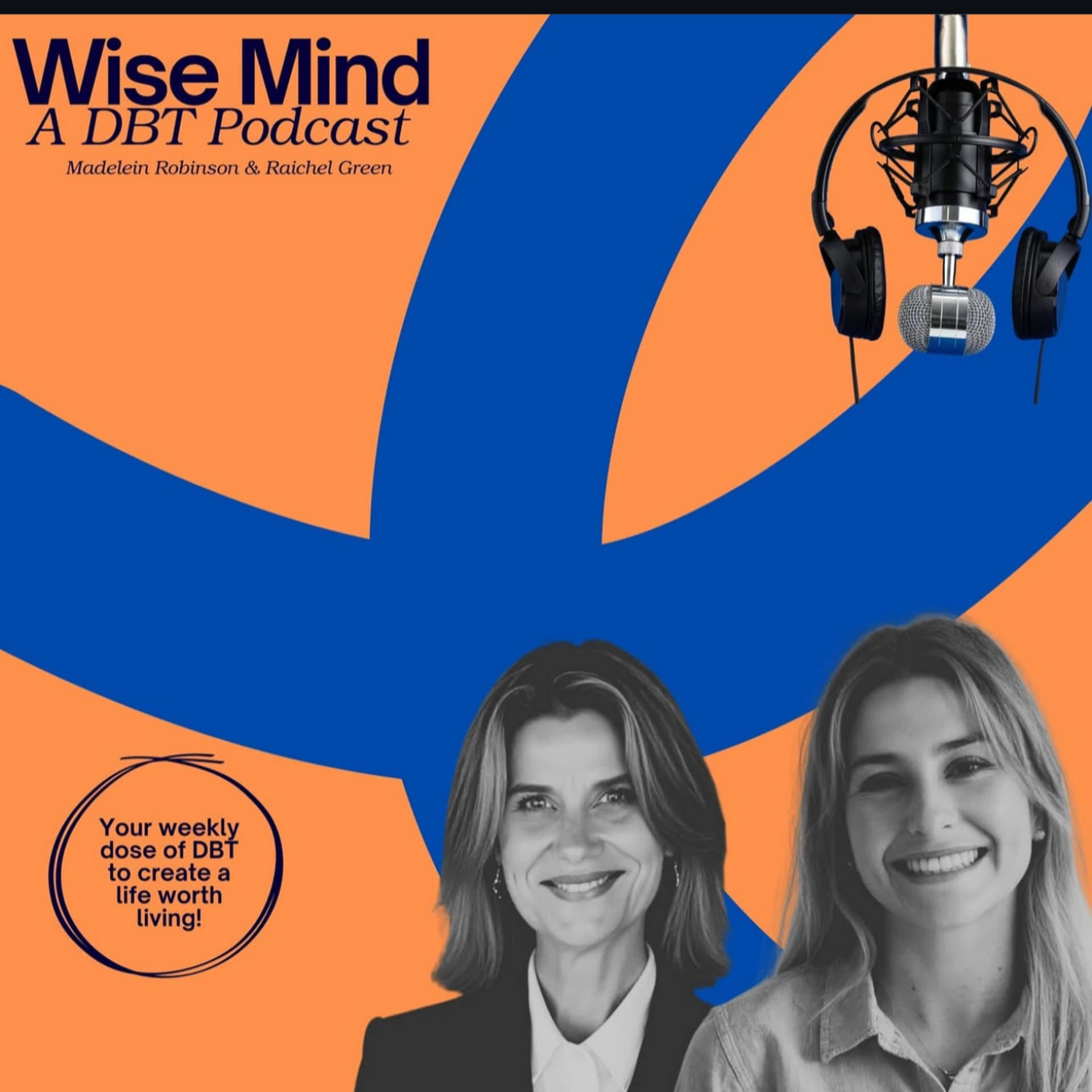 Wise Mind: A DBT Podcast - Podcasts