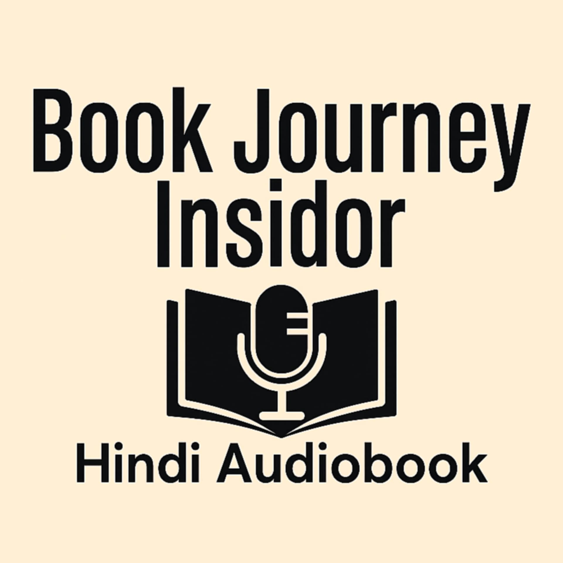 Book Journey Insider – Hindi Audiobook - Podcast