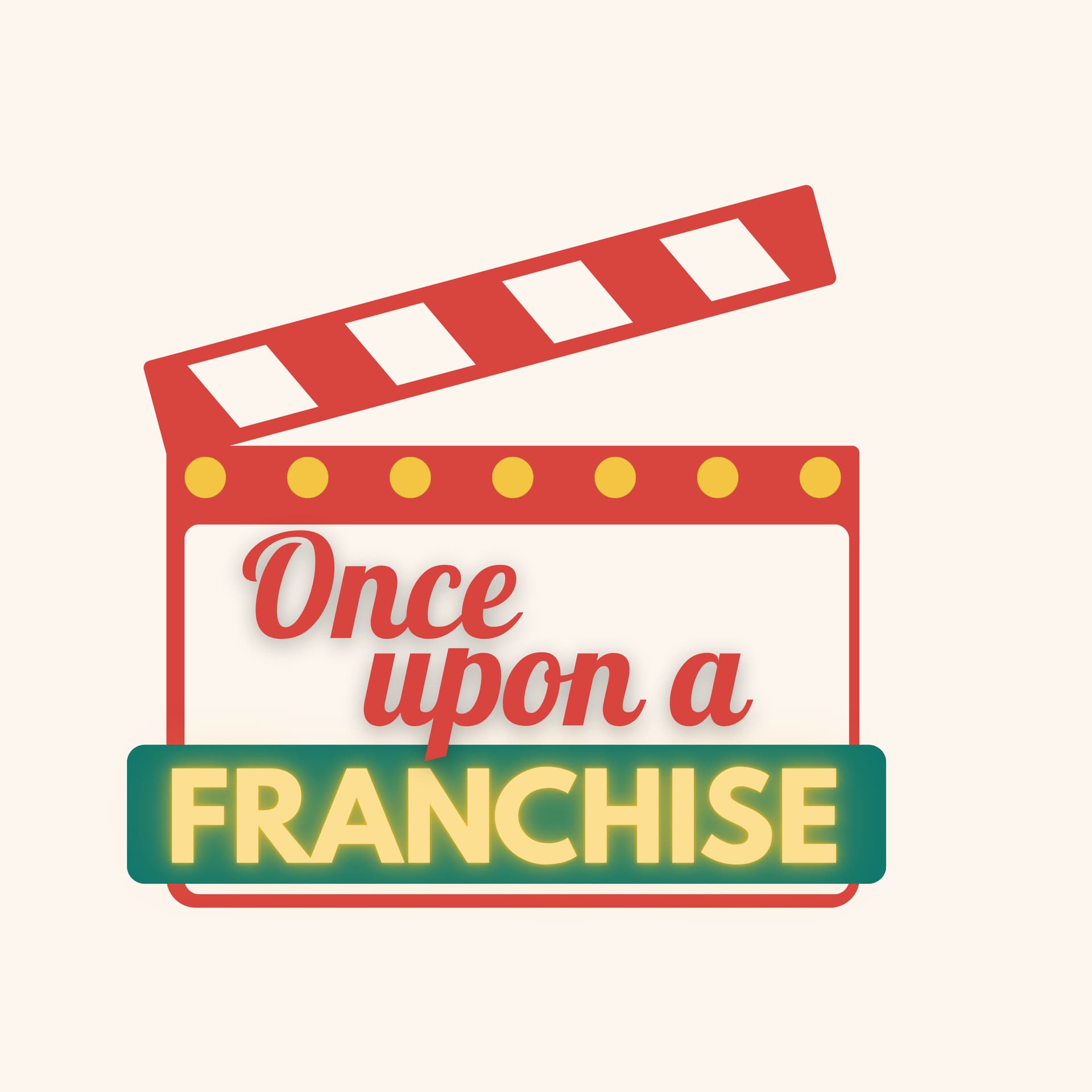 Once Upon a Franchise - Podcasts