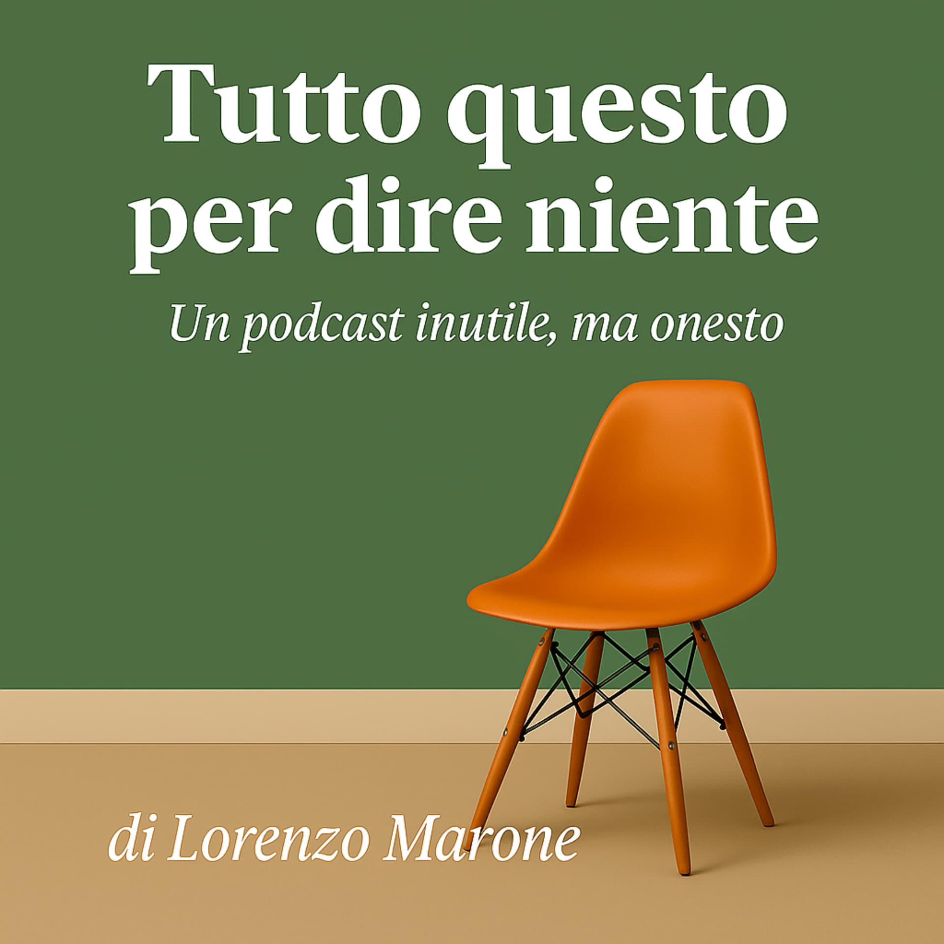 Tutto questo per dire niente - Podcasty