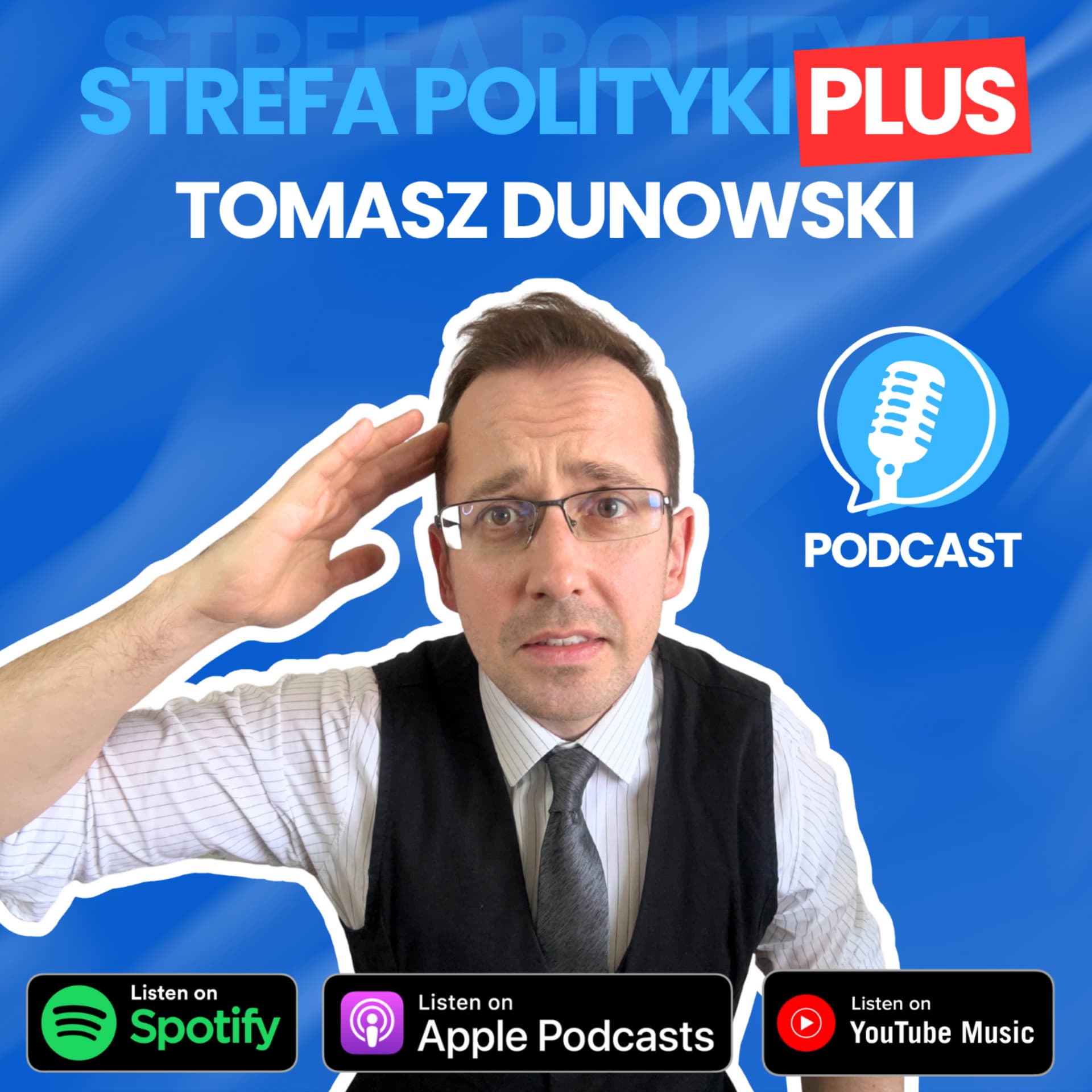 Strefa Polityki PLUS - Podcast