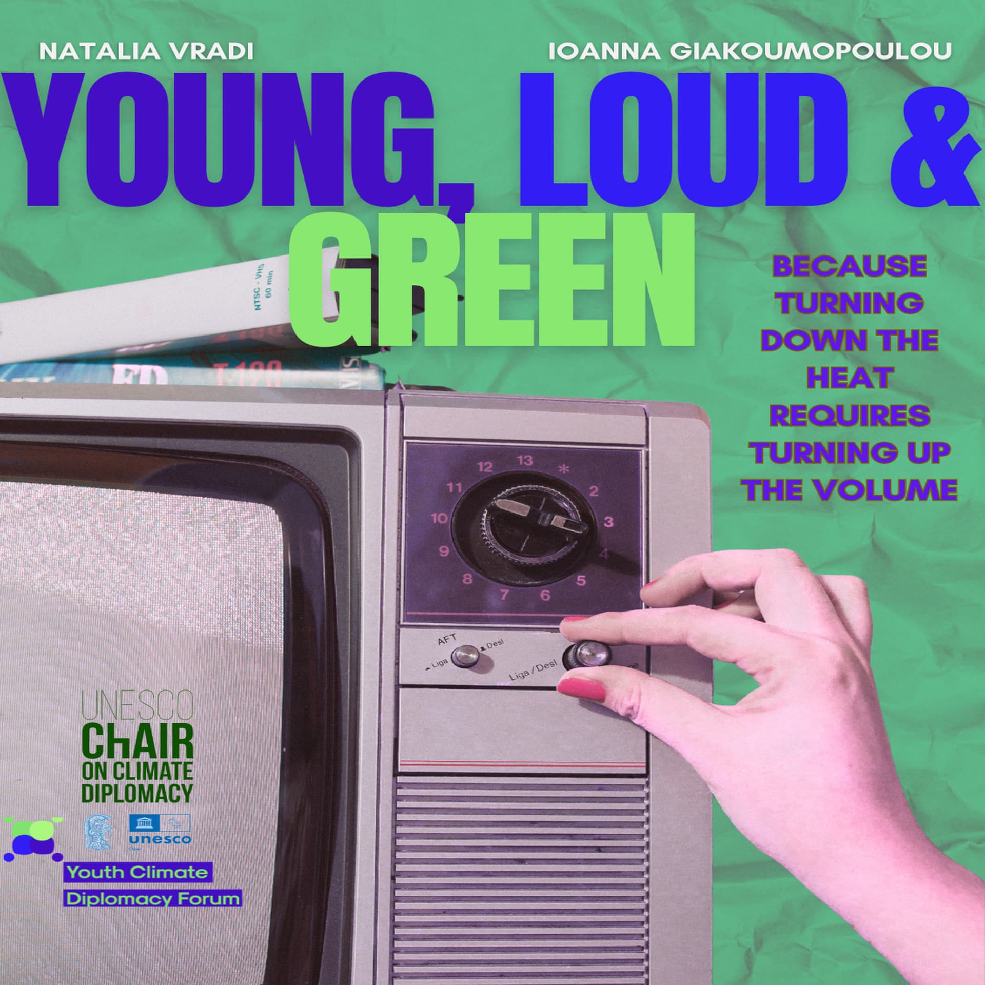 Young, Loud and Green - Podcasts