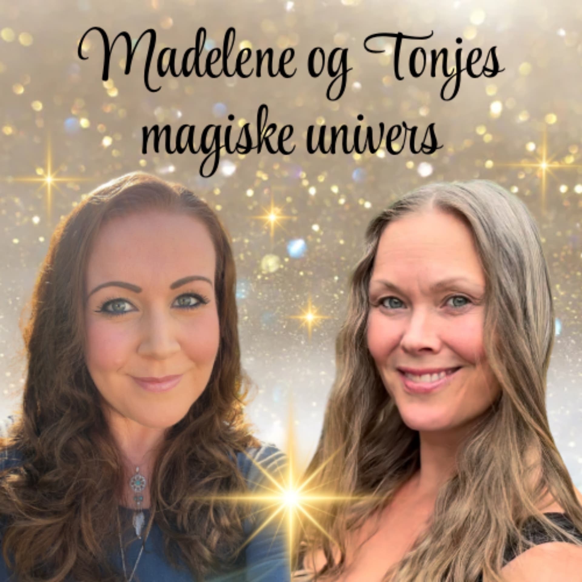 Madelene og Tonjes magiske univers - Podcast