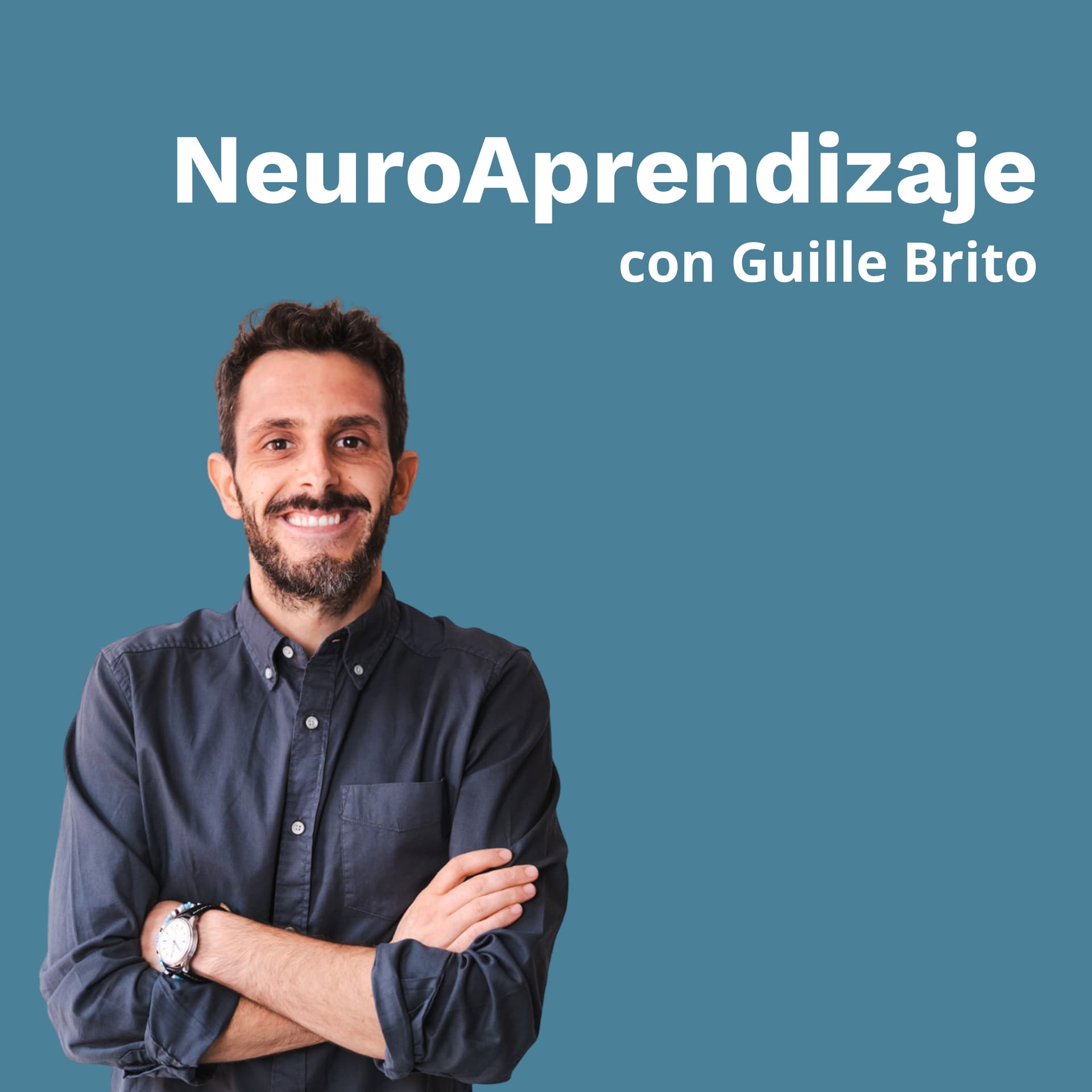 NeuroAprendizaje con Guille Brito - Podcasts