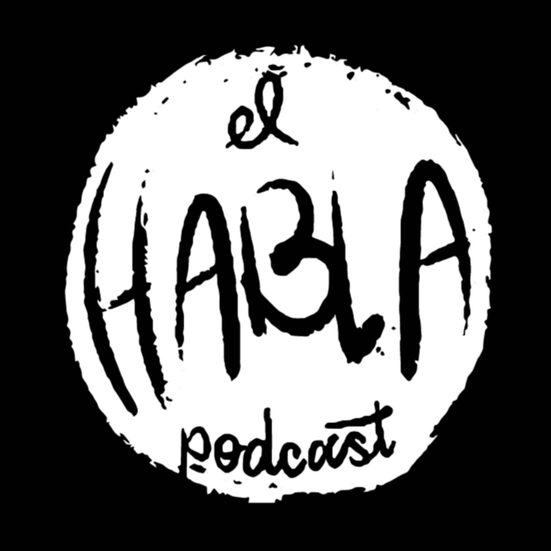 El Habla - Podcasts