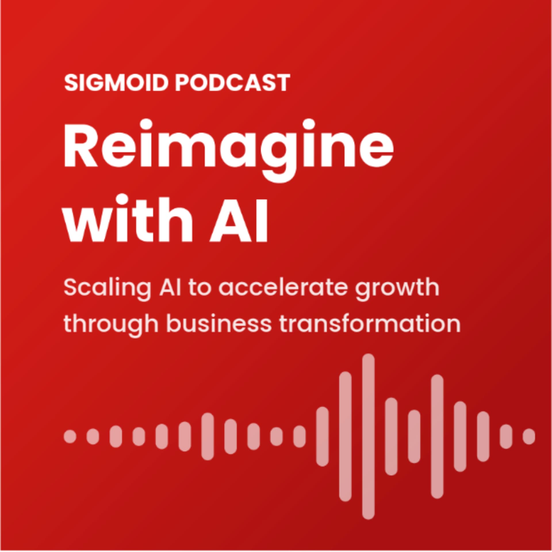 Reimagine with AI - Podcasts