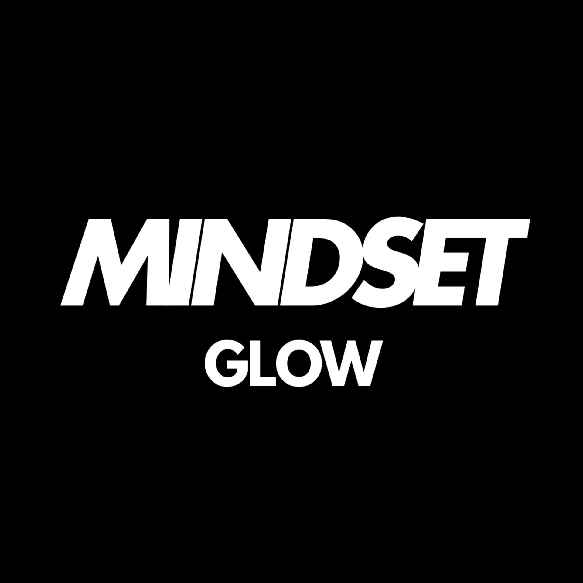 Mindset Glow - Podcasts