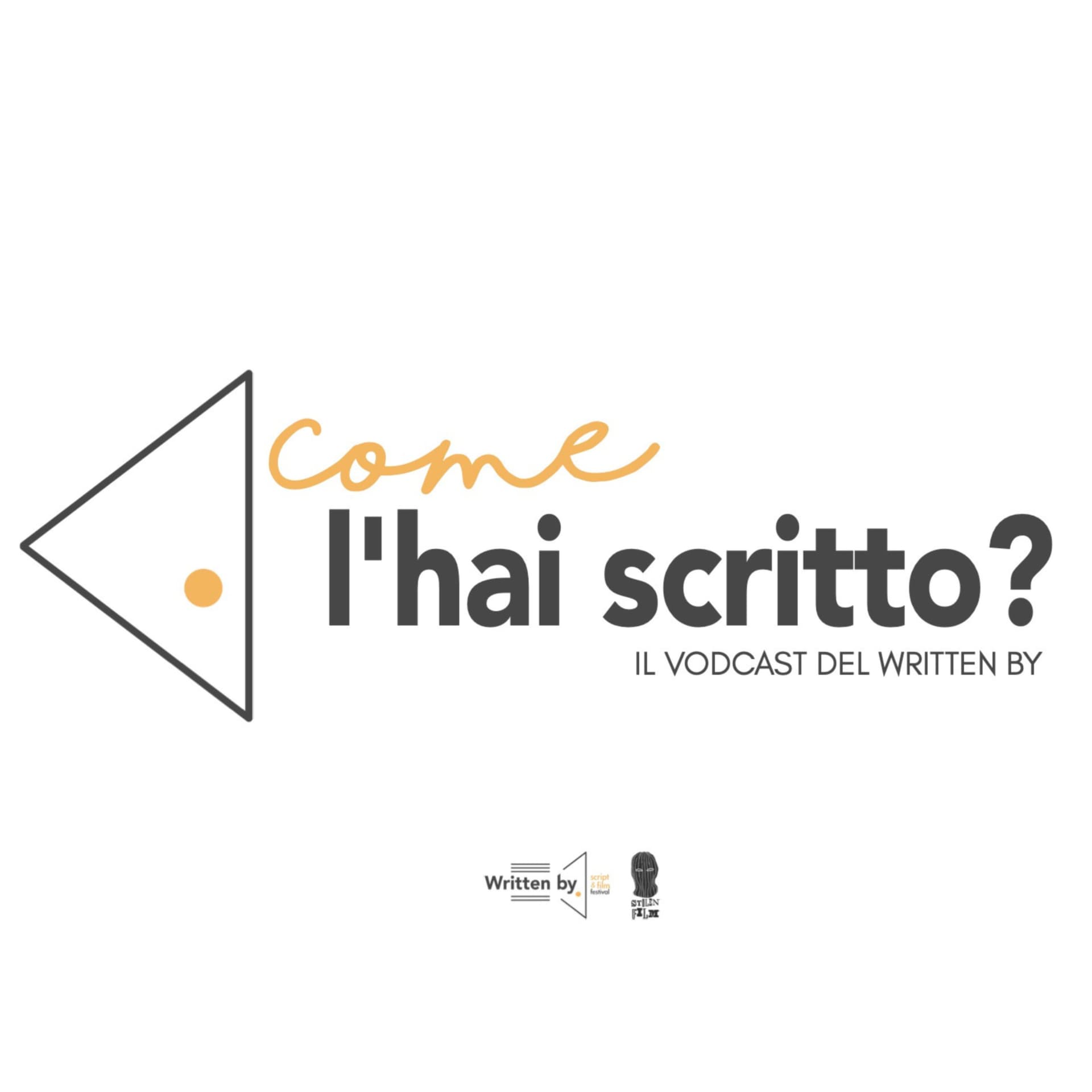 Come l'hai scritto? - Podcasty