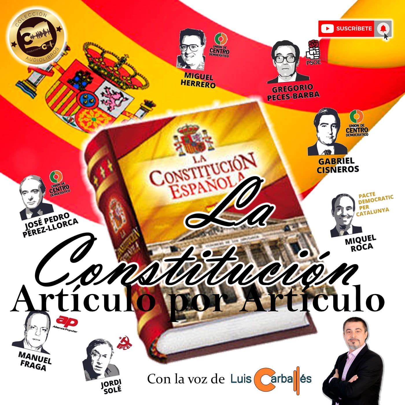 Constitución Española narrada artículo por artículo (Podcast) - Podcasts