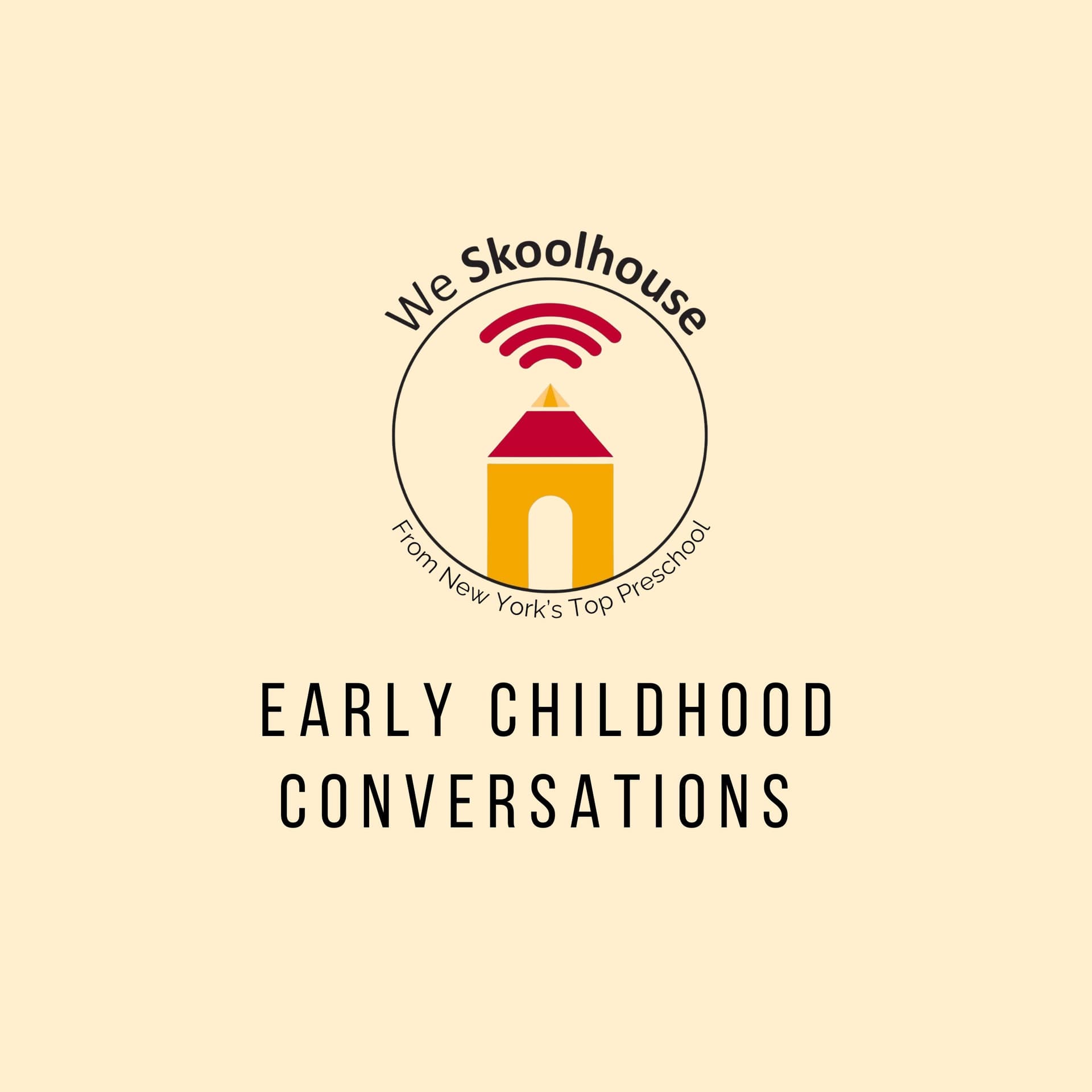 Early Childhood Conversations - Podcasts
