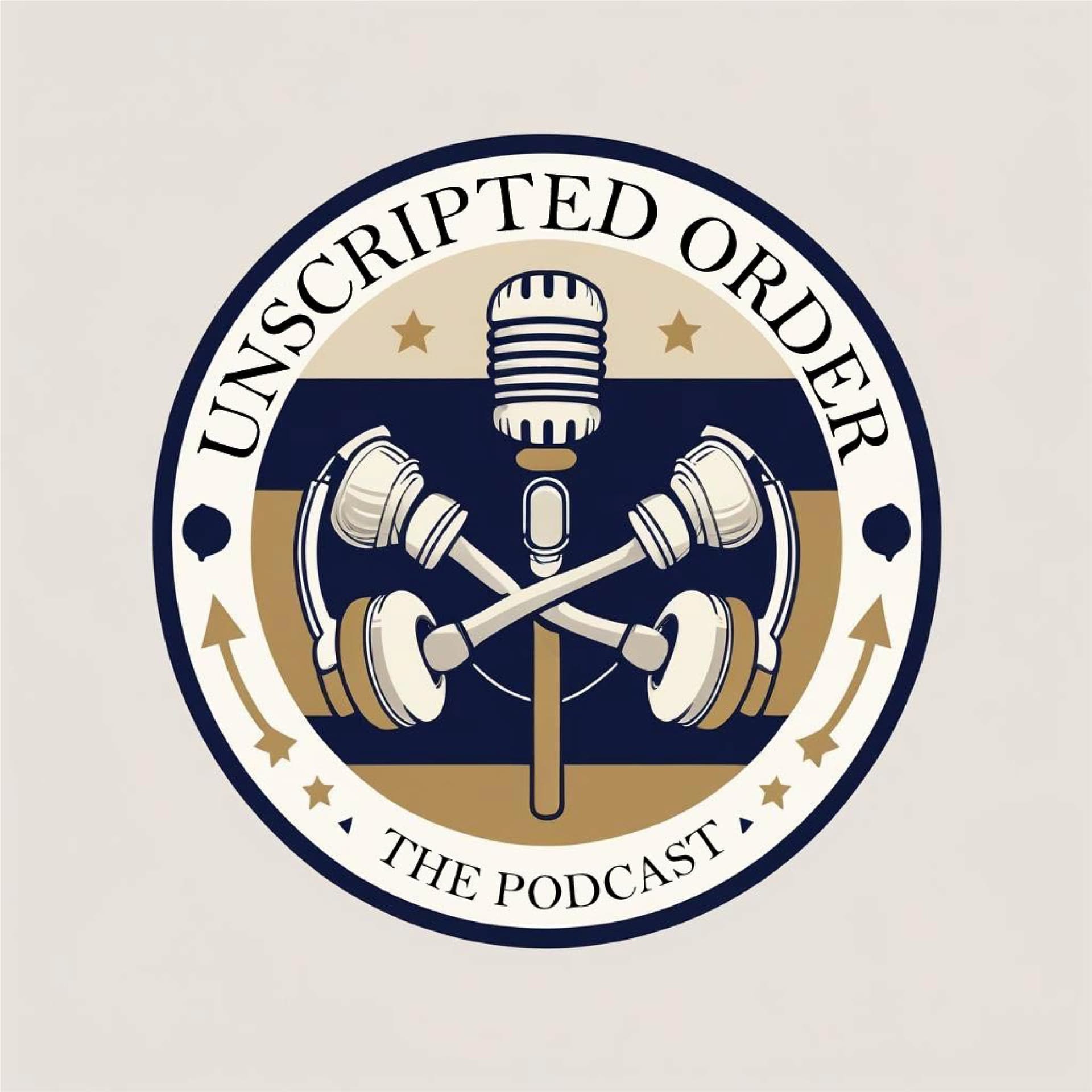 The Unscripted Order Podcast - Podcasts