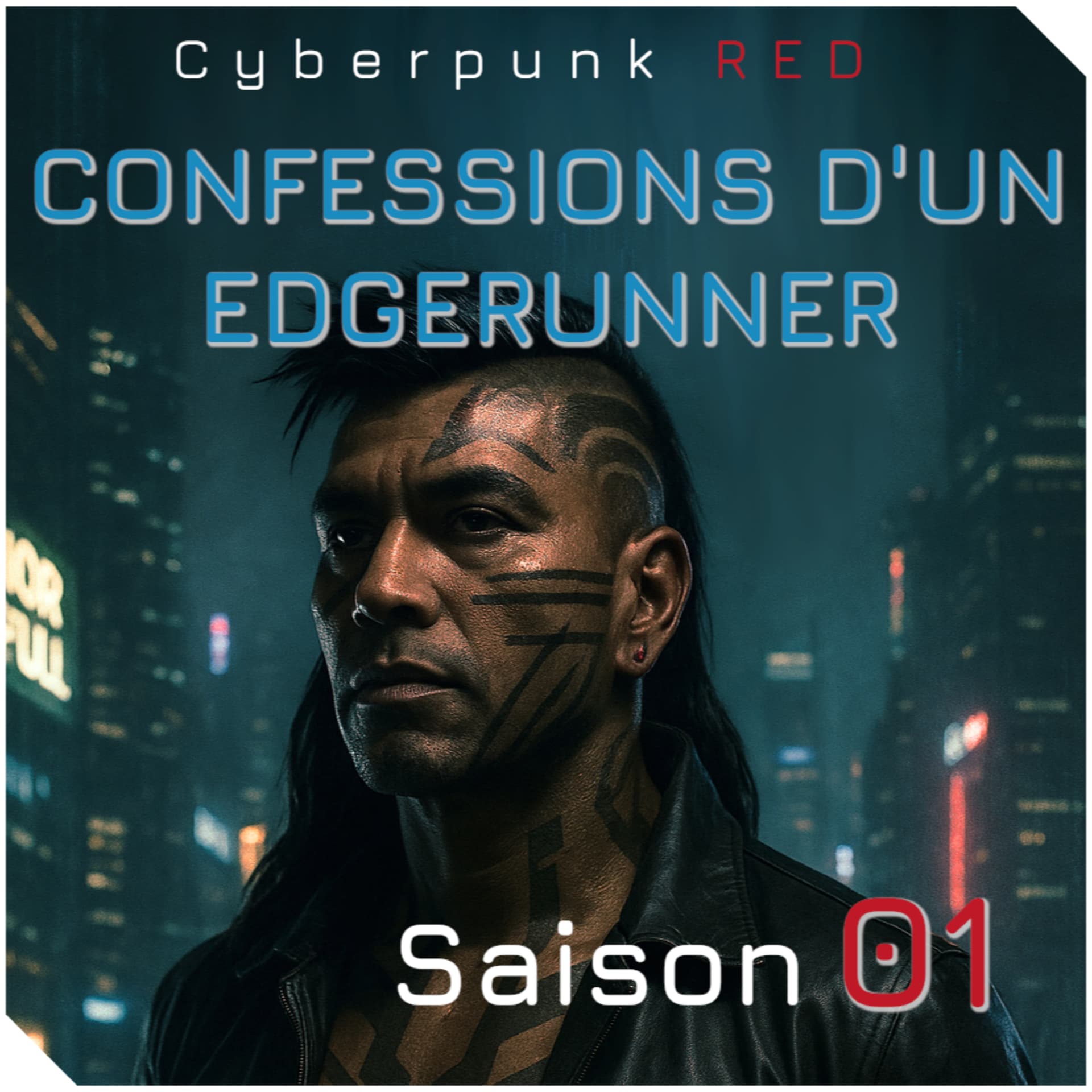 Cyberpunk RED : Confessions d'un Edgerunnerr - Podcasts