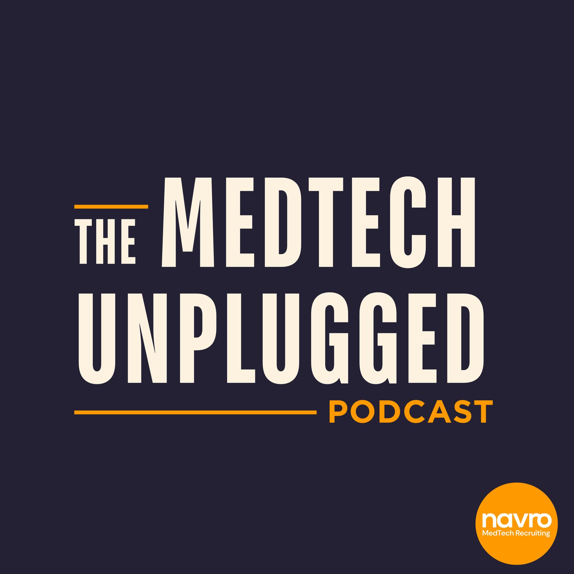 The MedTech Unplugged Podcast - Podcasts