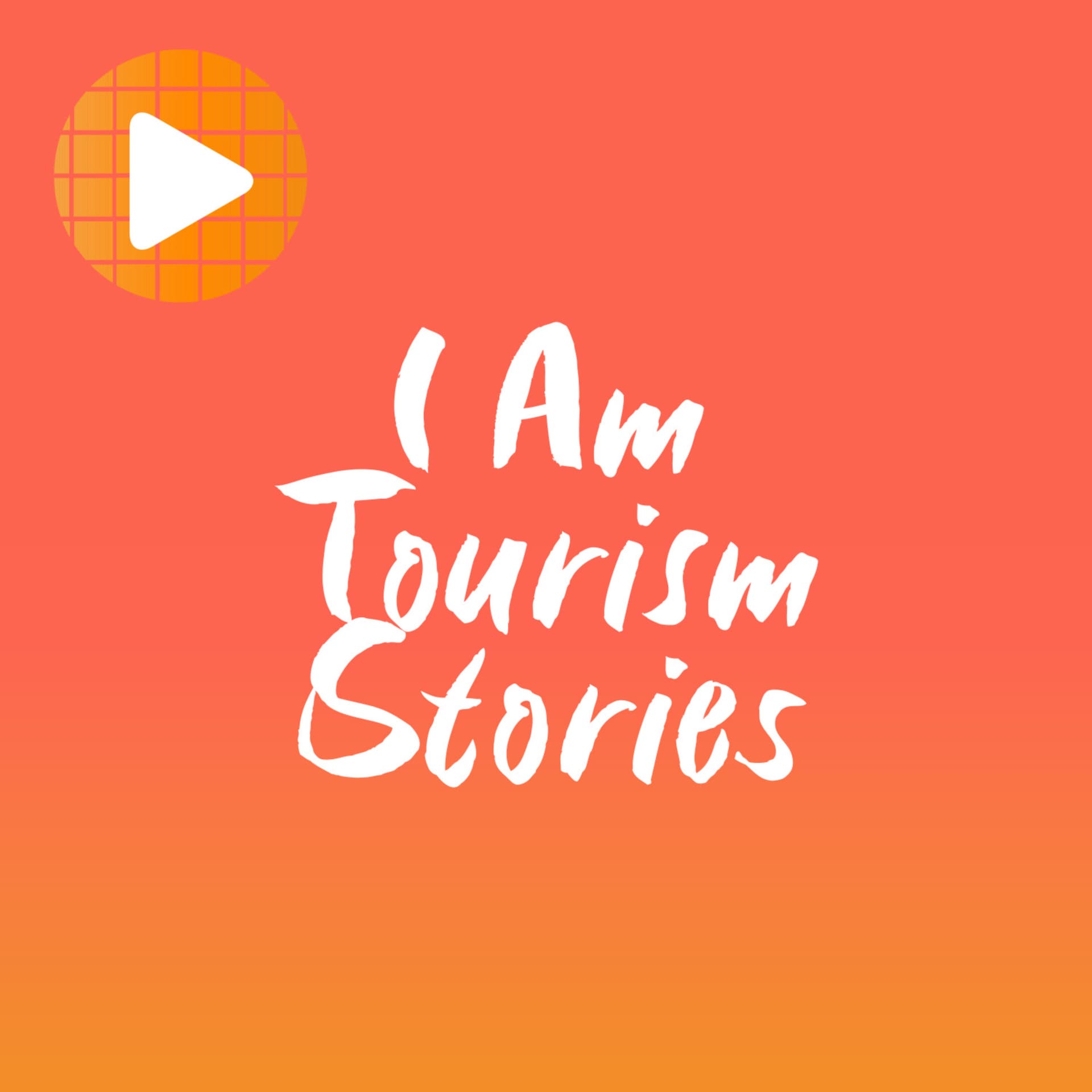 I Am Tourism Stories - Podcasts