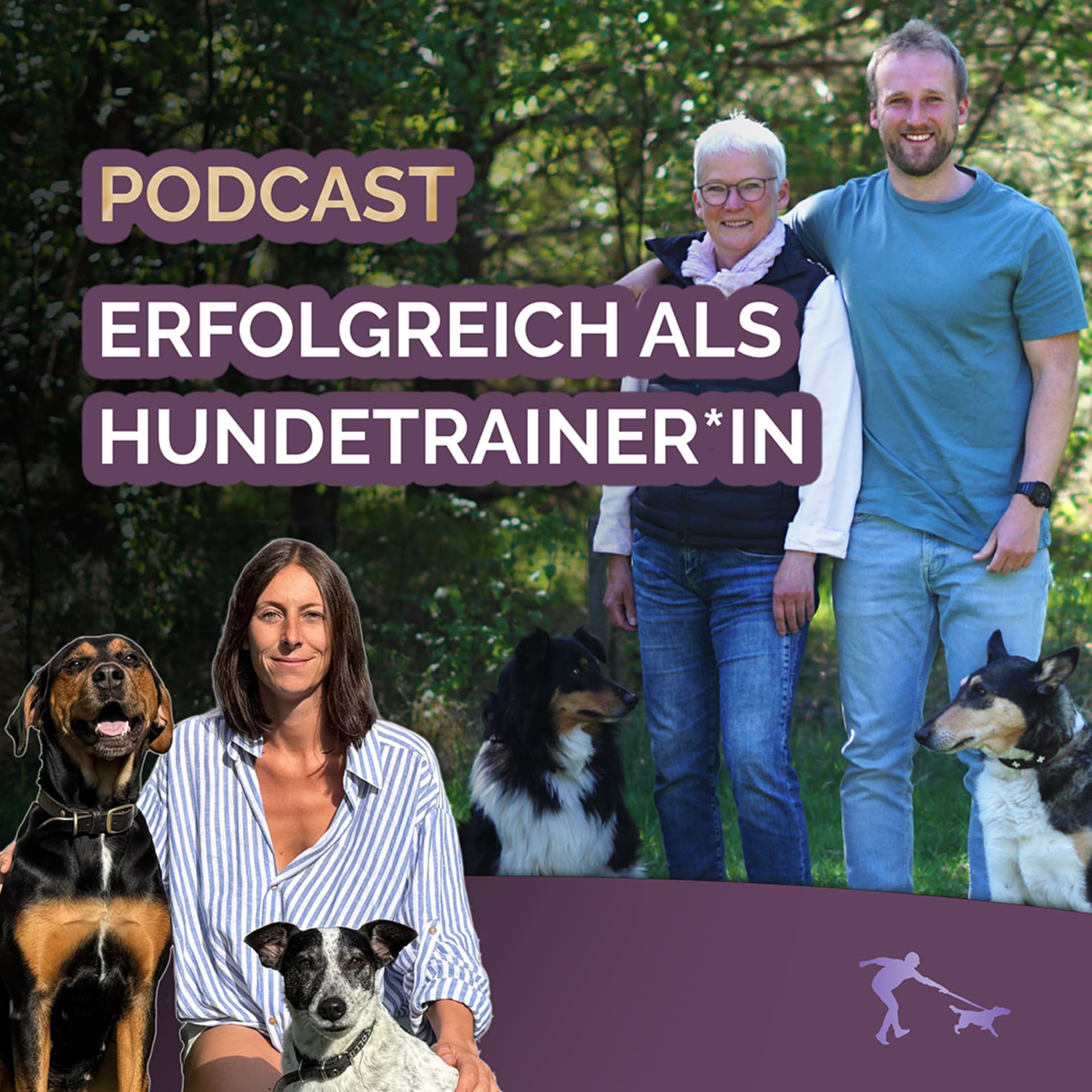 Erfolgreich als Hundetrainer*in – Der Podcast - Podcasts