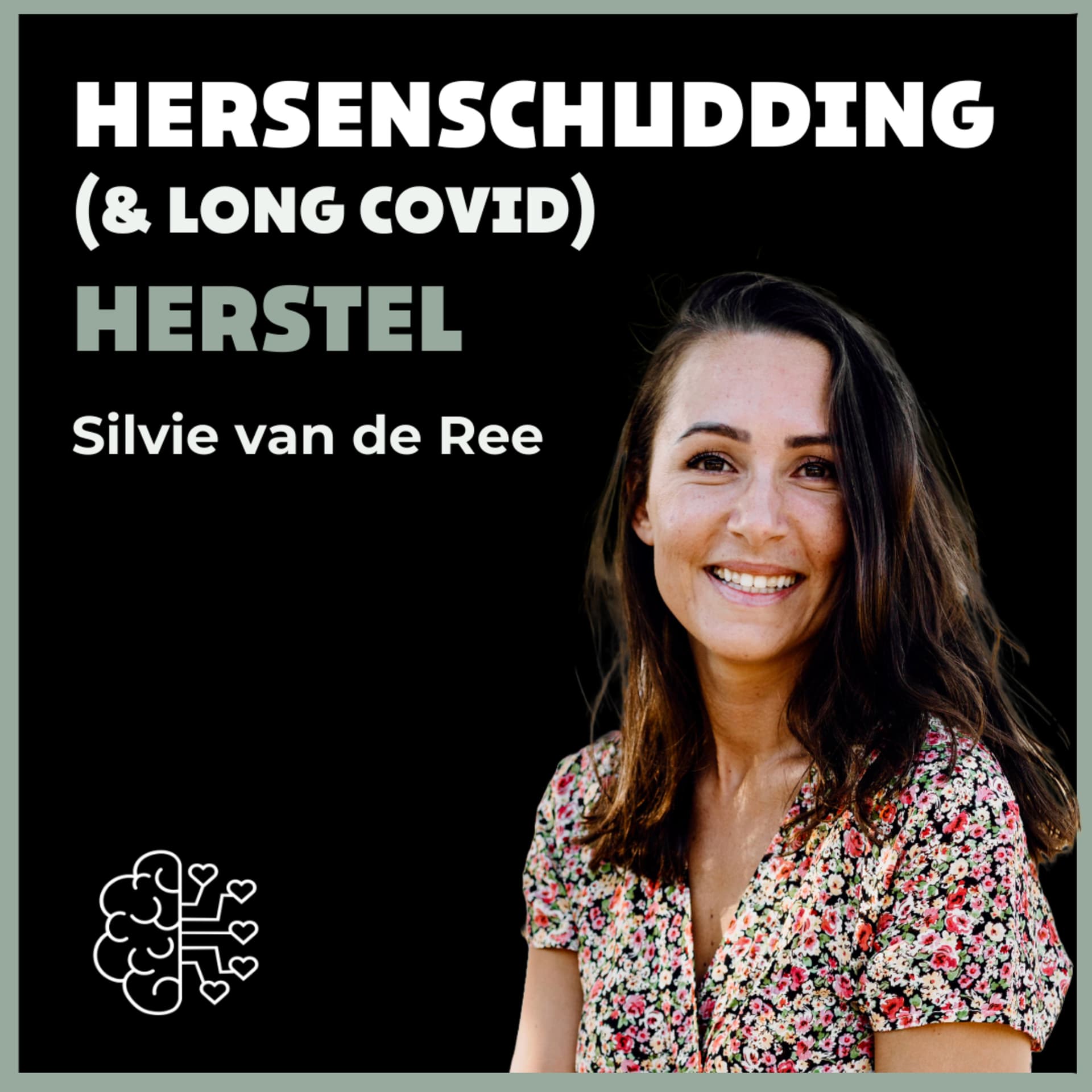 Hersenschudding (& Long COVID) Herstel | Silvie van de Ree - Podcasts