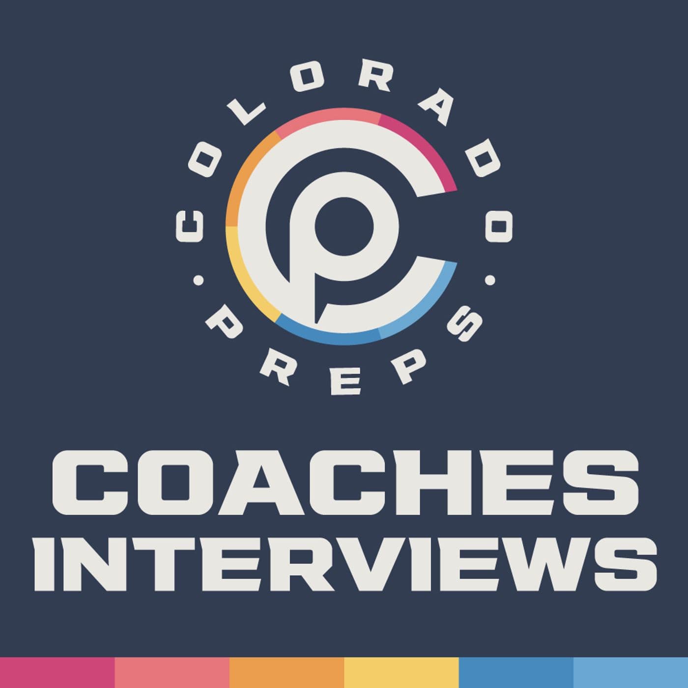 Colorado Preps: Coaches Interviews - Podcasts