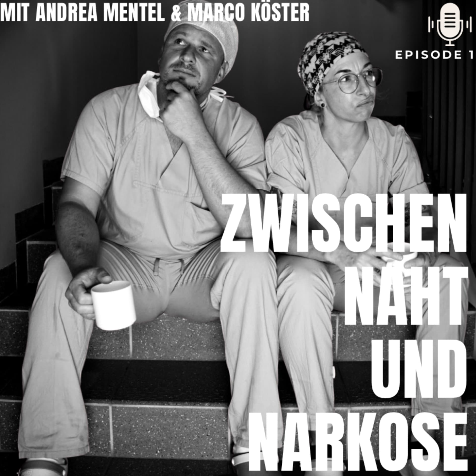 Zwischen Naht und Narkose - Podcasts